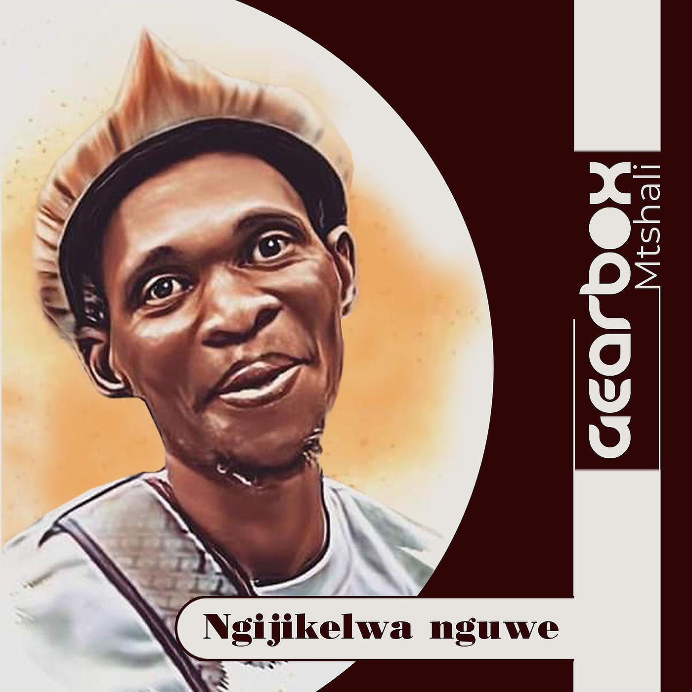 Постер альбома Ngijikelwa Nguwe