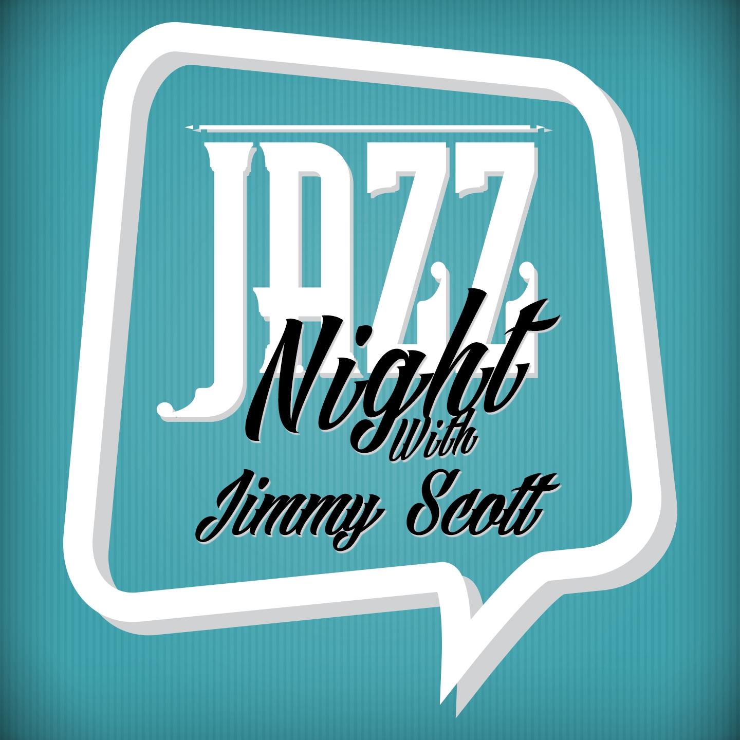 Постер альбома Jazz Night with Jimmy Scott