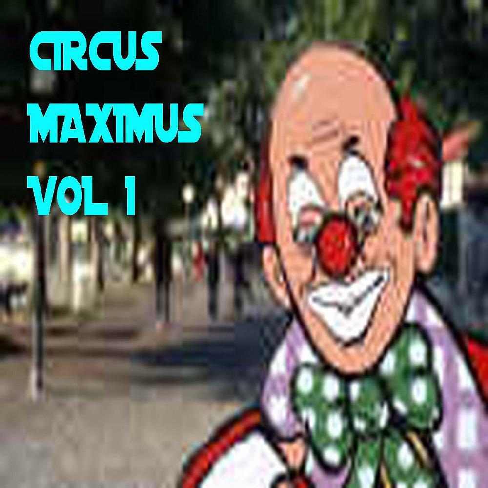 Постер альбома Circus Maximus Vol1