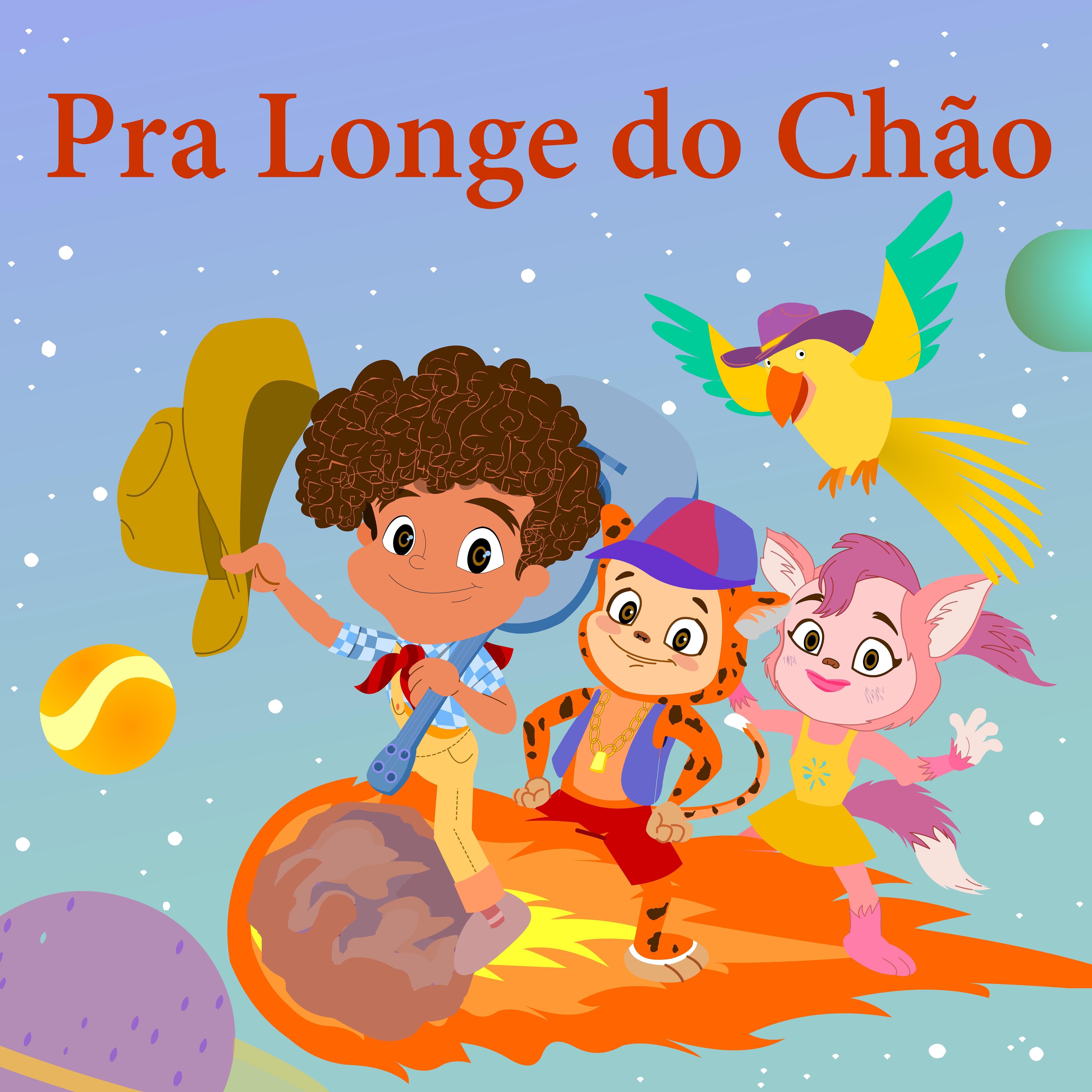 Постер альбома Pra Longe do Chão