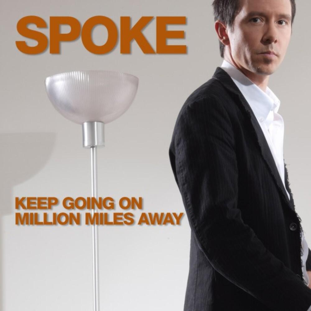 DJ Spoke - Million Miles Away (Andrew Bennett Remix)