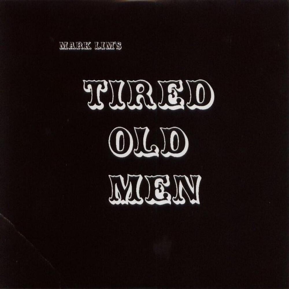 Tired Old Men - Hooligans