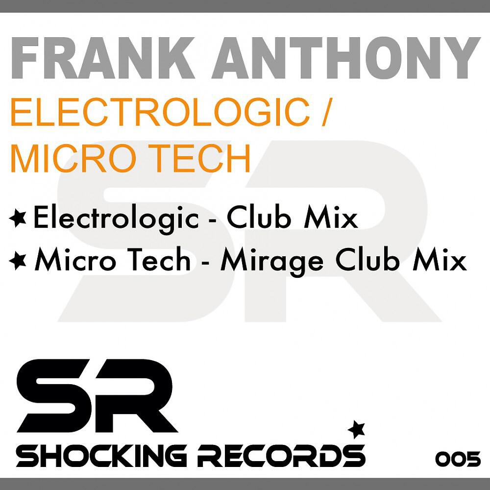 Frank Anthony - Micro Tech (Mirage Club Mix)