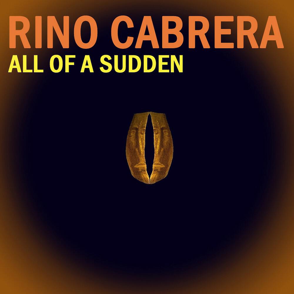 Rino Cabrera - All Of A Sudden (Daniel Portman Remix)