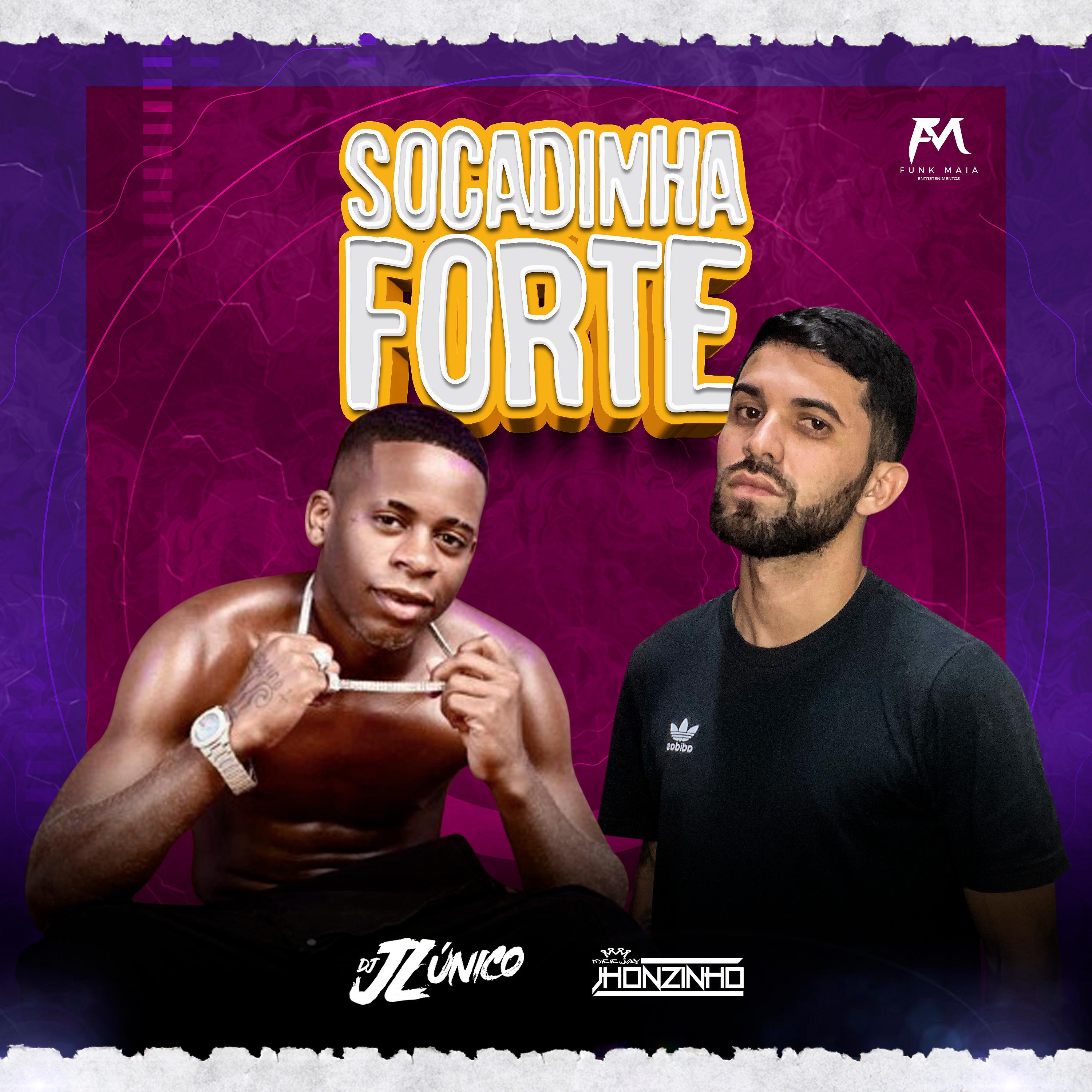 Постер альбома Socadinha Forte