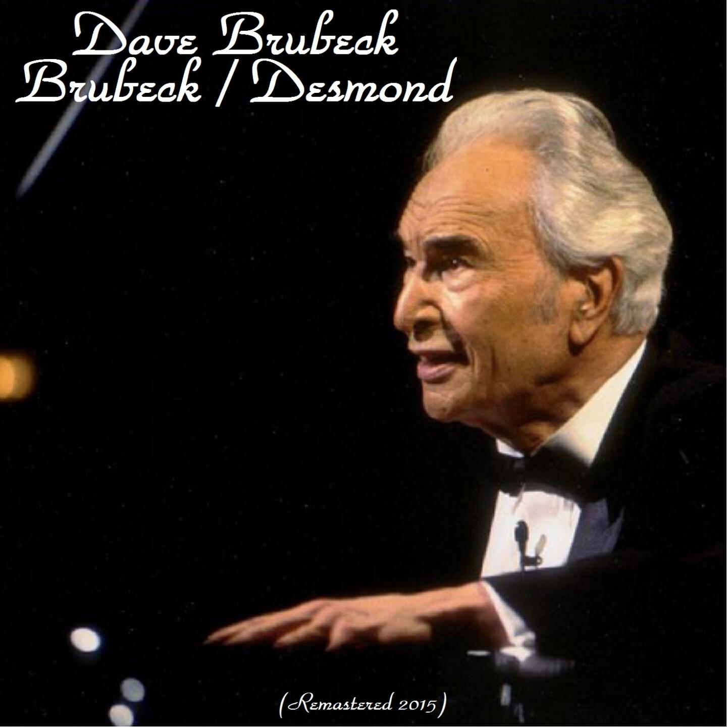 Dave Brubeck - Frenesi (Remastered)