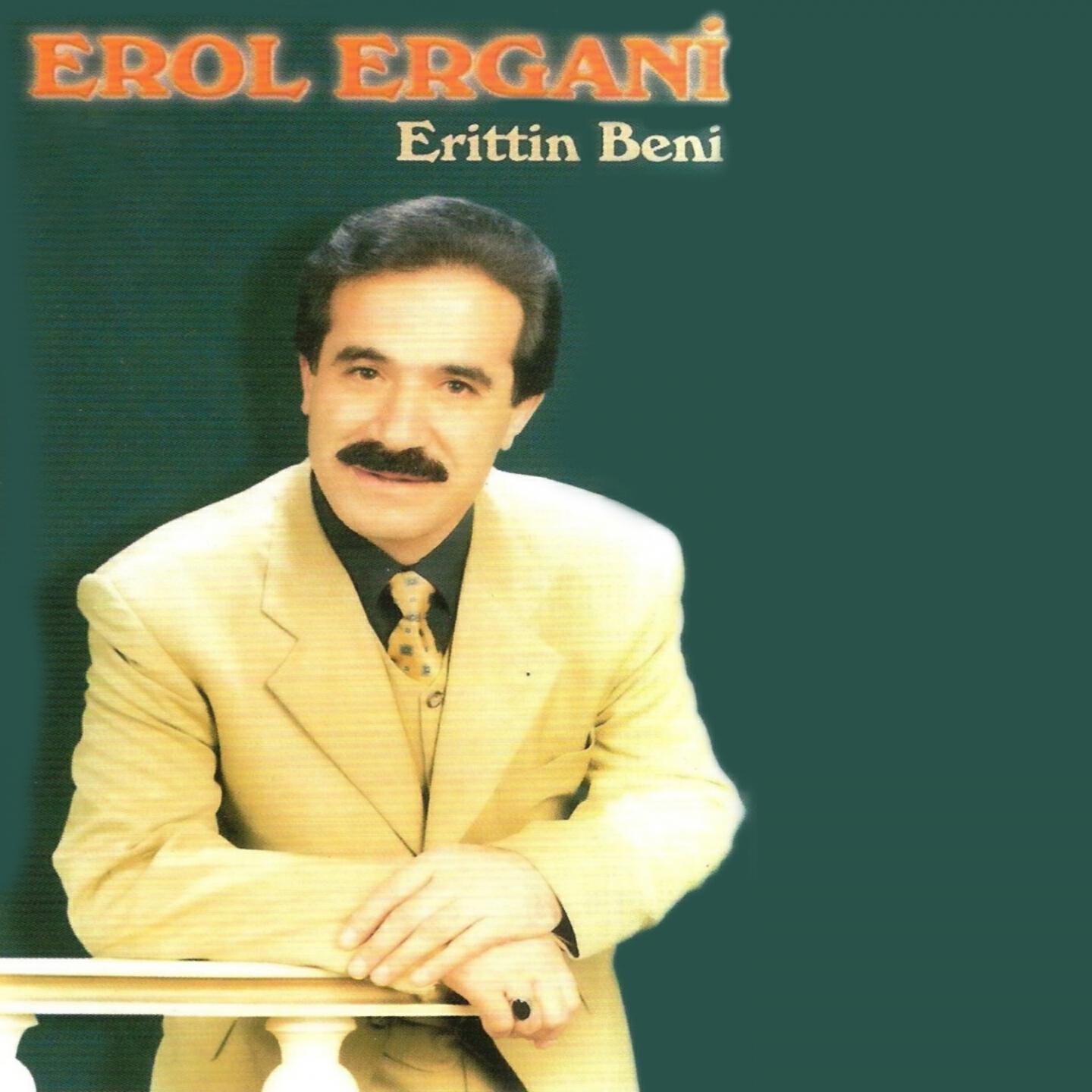 Erol Ergani - Yanarım Yanarım