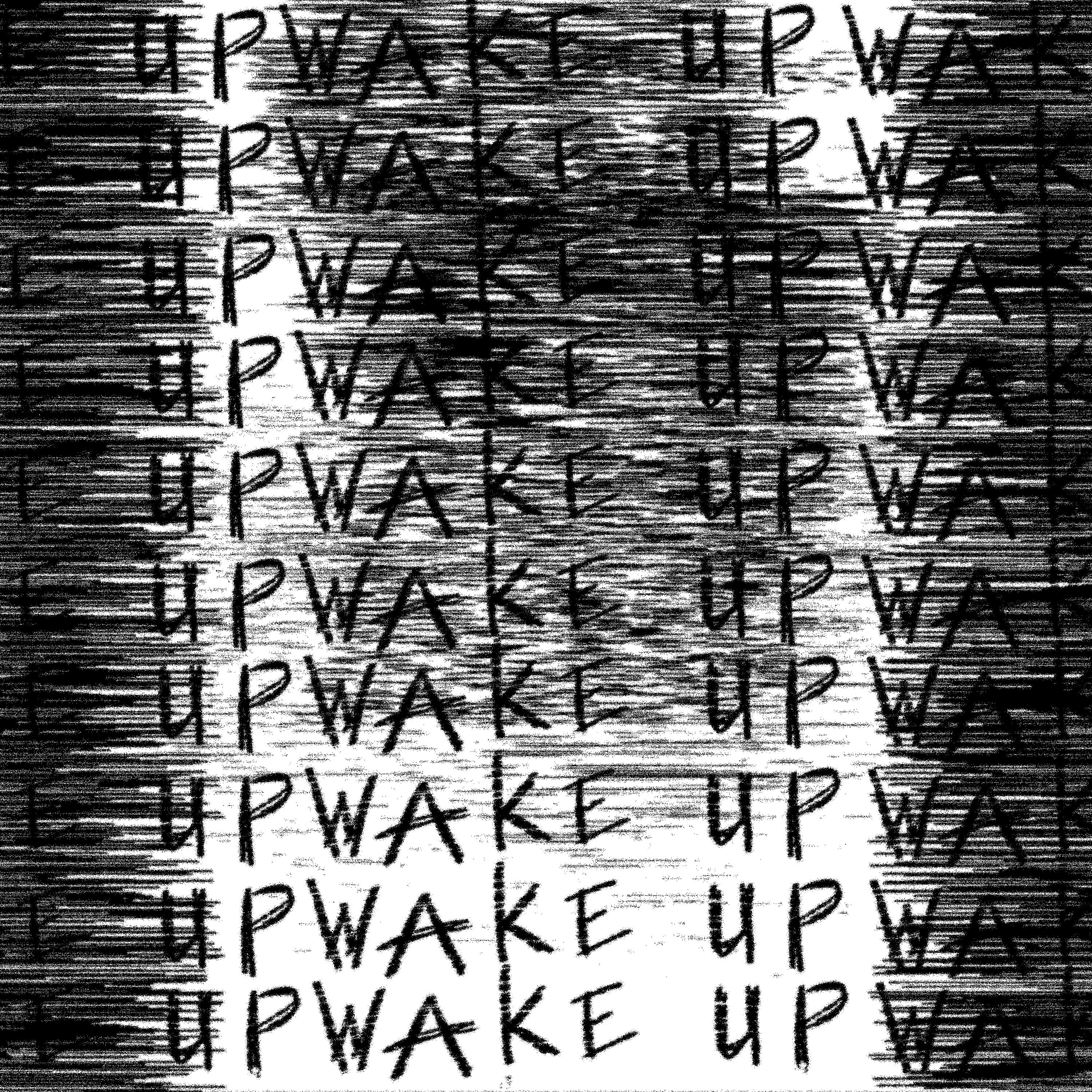 Постер альбома wake up.