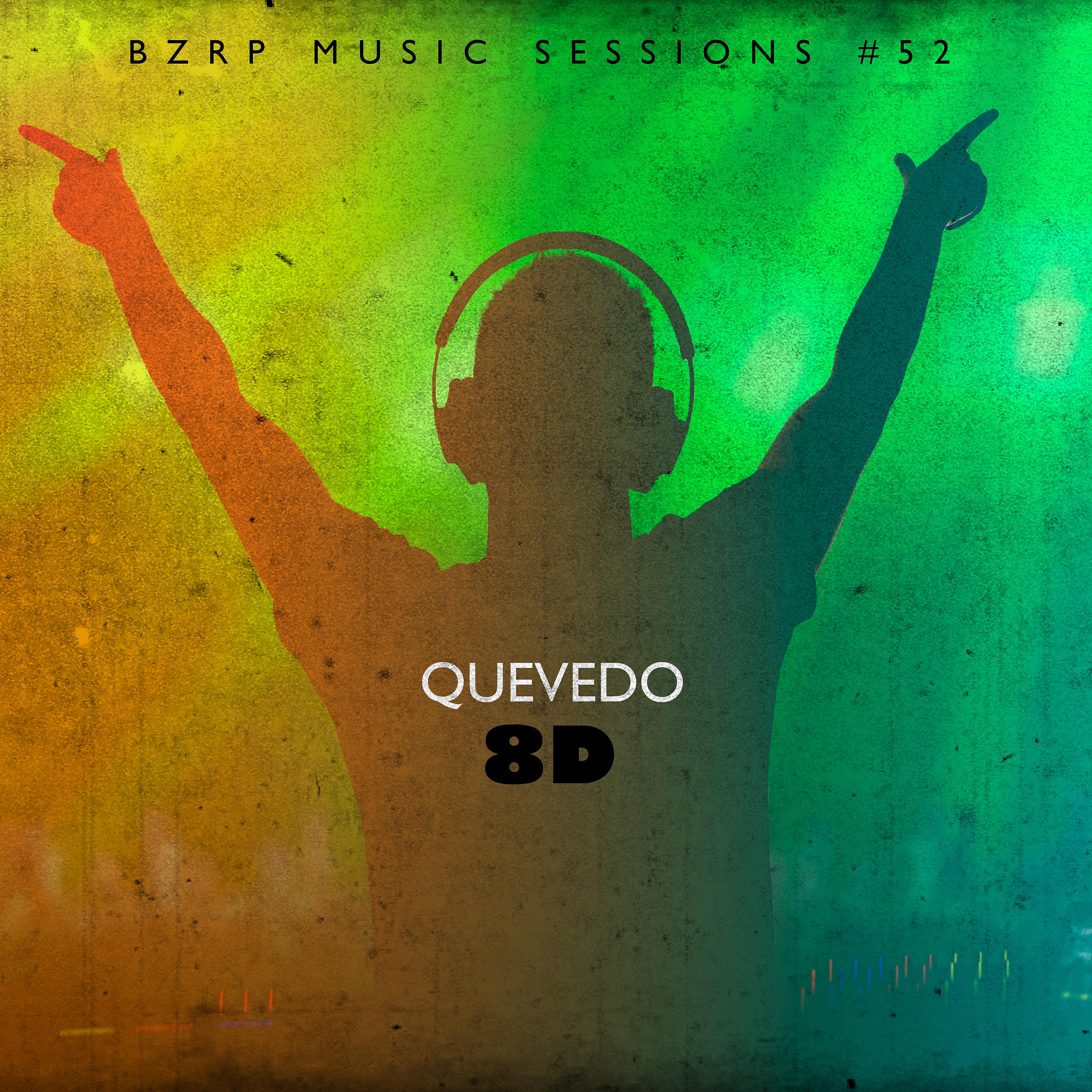 Постер альбома Quevedo BZRP 52 (8D)
