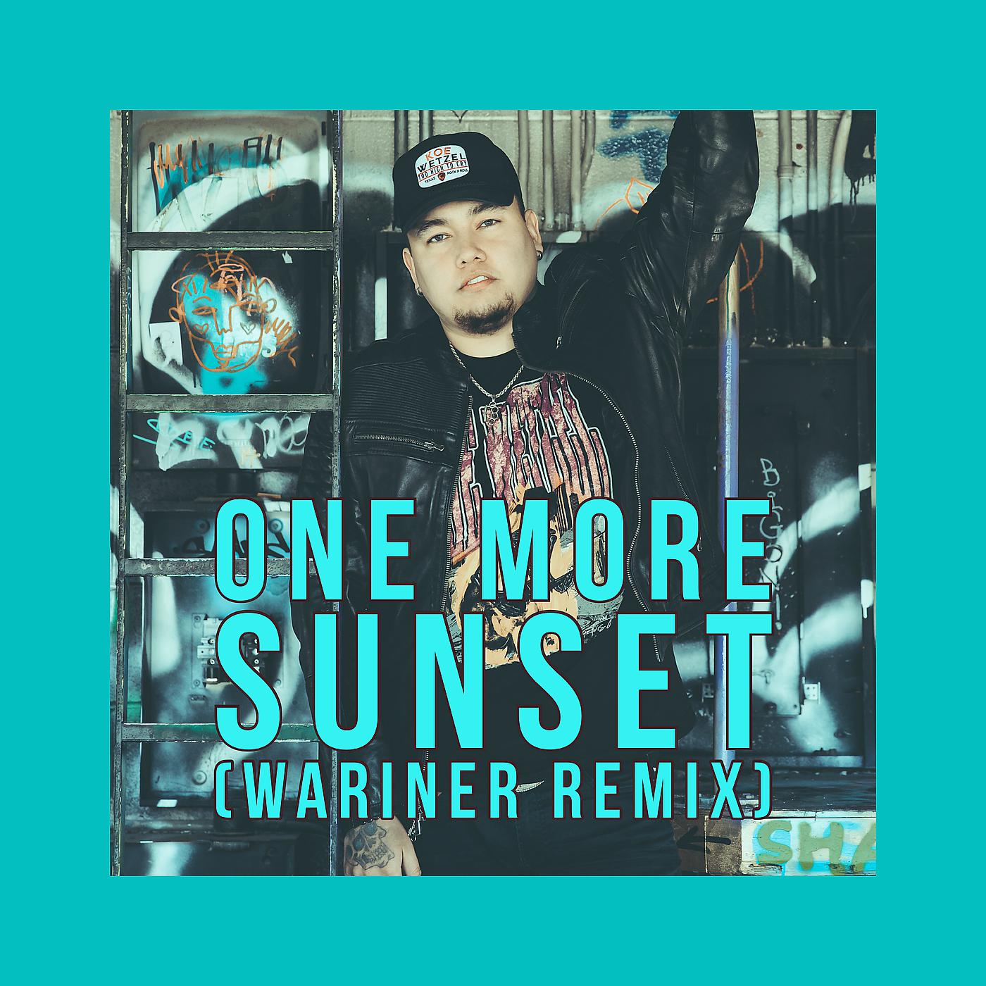Постер альбома One More Sunset (Wariner Remix)