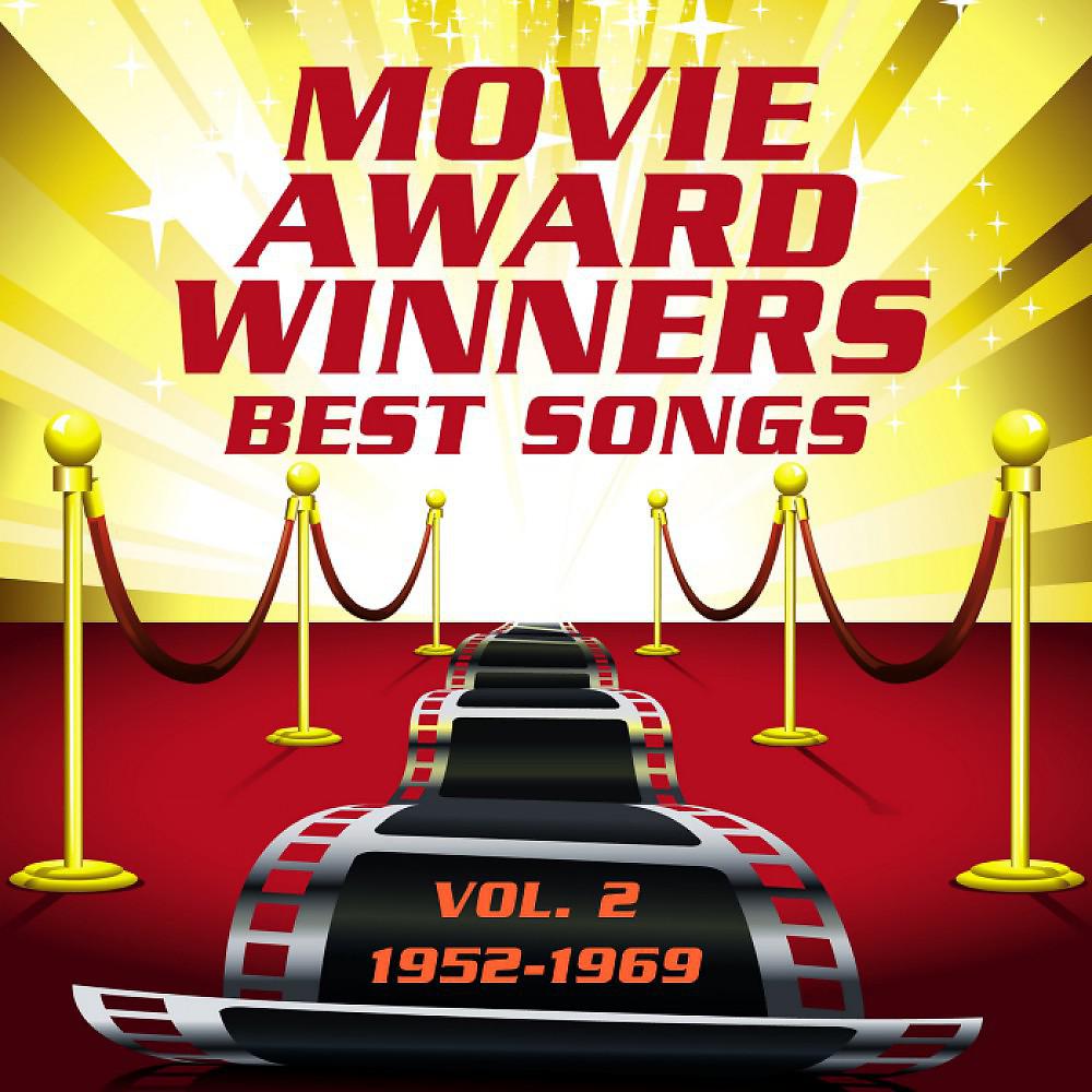 Постер альбома Movie Award Winners - Best Songs Vol. 2, 1952 - 1969