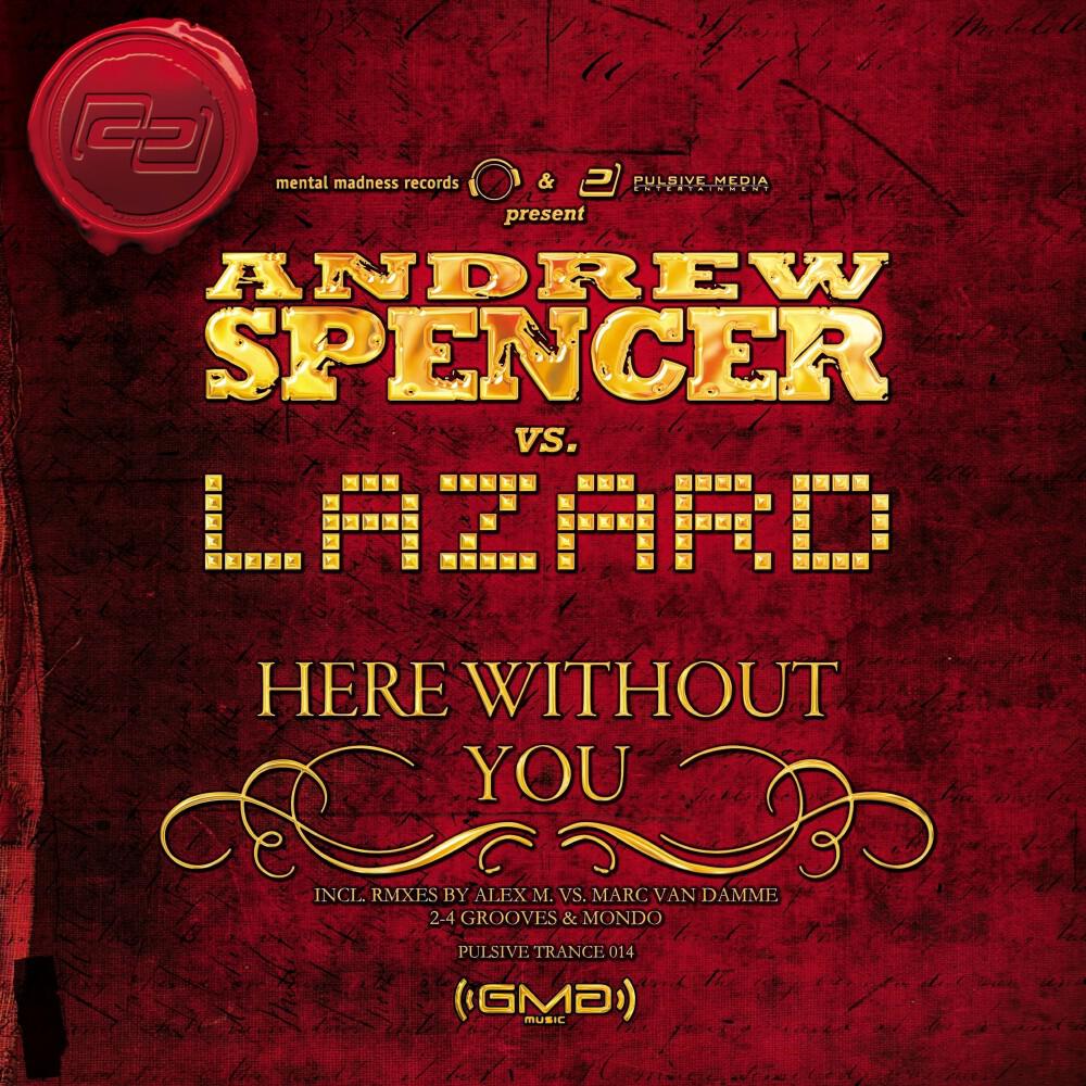 LAZARD - Here Without You (Gino Montesano & Ray Knox Remix)