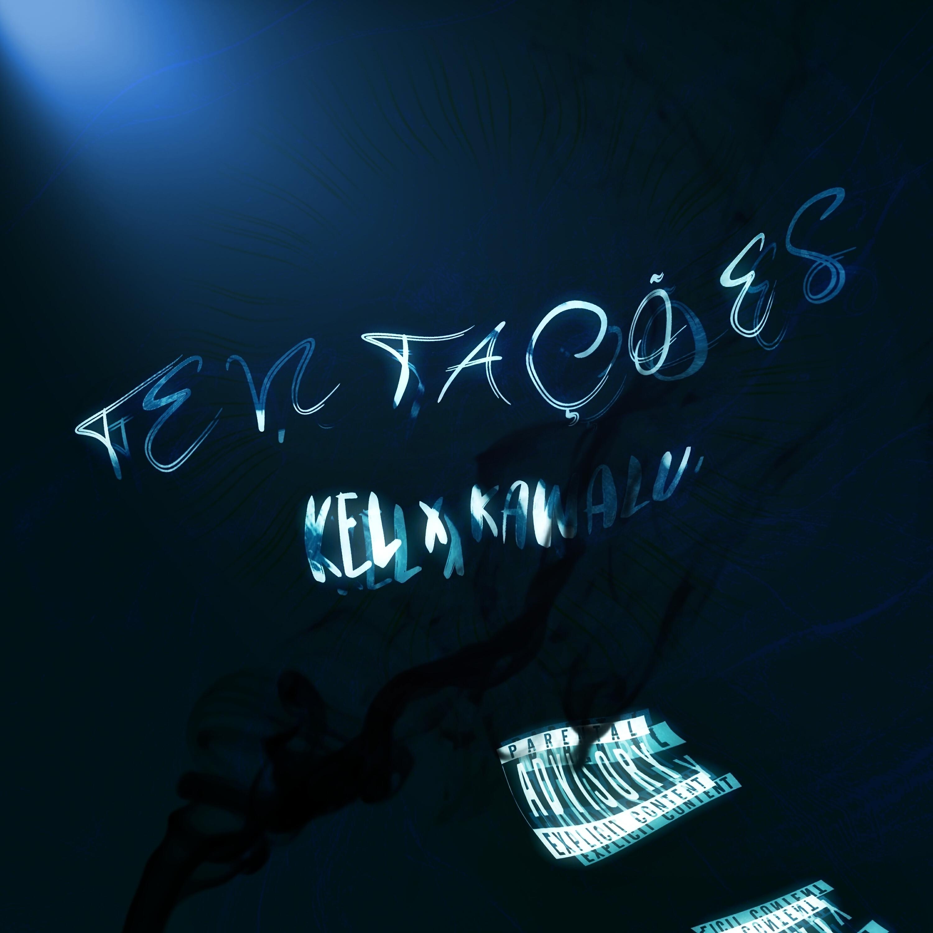 KEL - Tentações