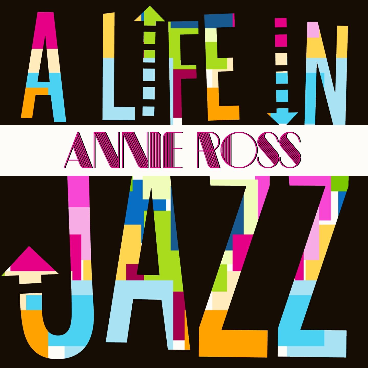 Annie Ross - What Can I Say (After I Say I'm Sorry)