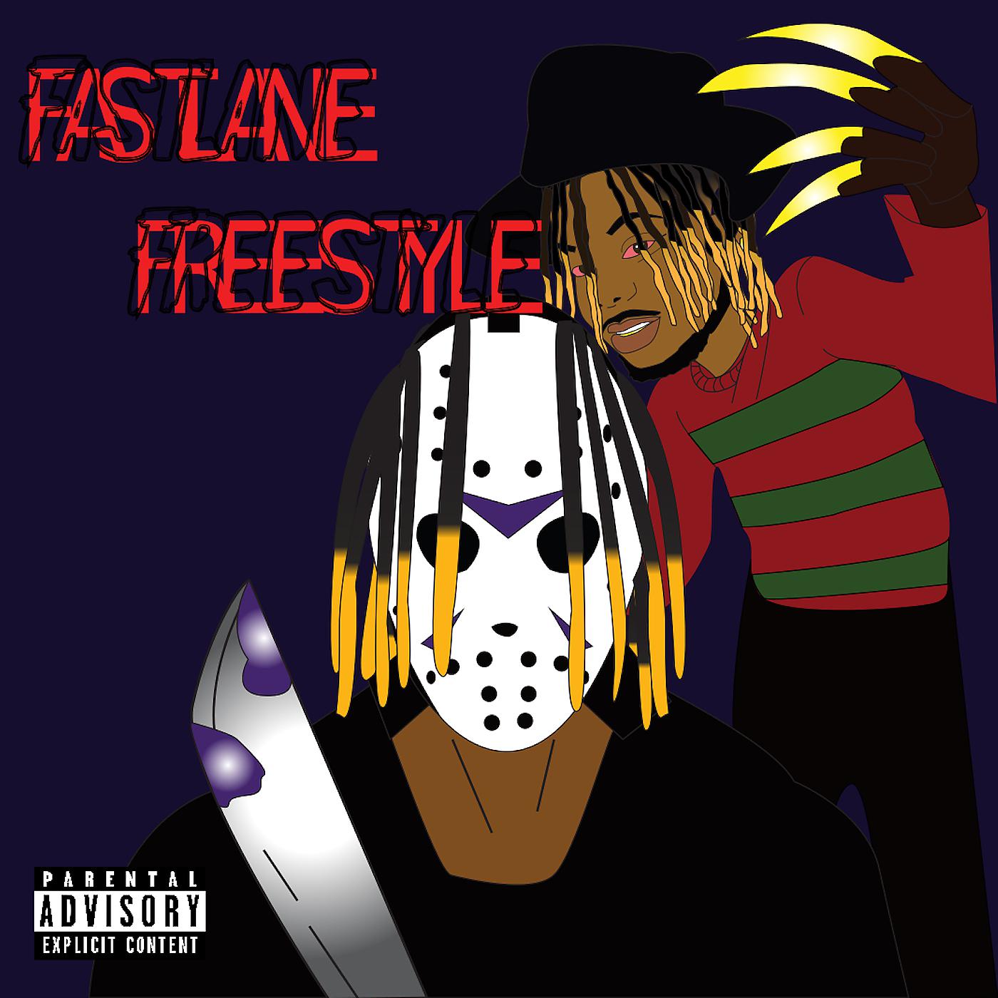 Постер альбома Fastlane Freestyle