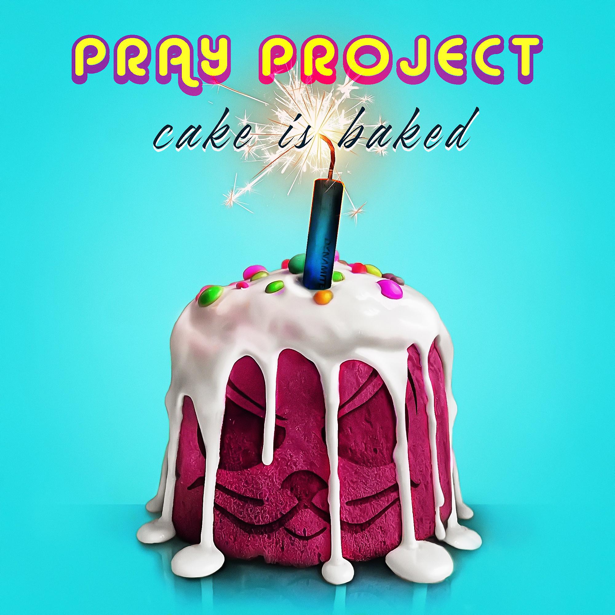 Постер альбома Cake Is Baked