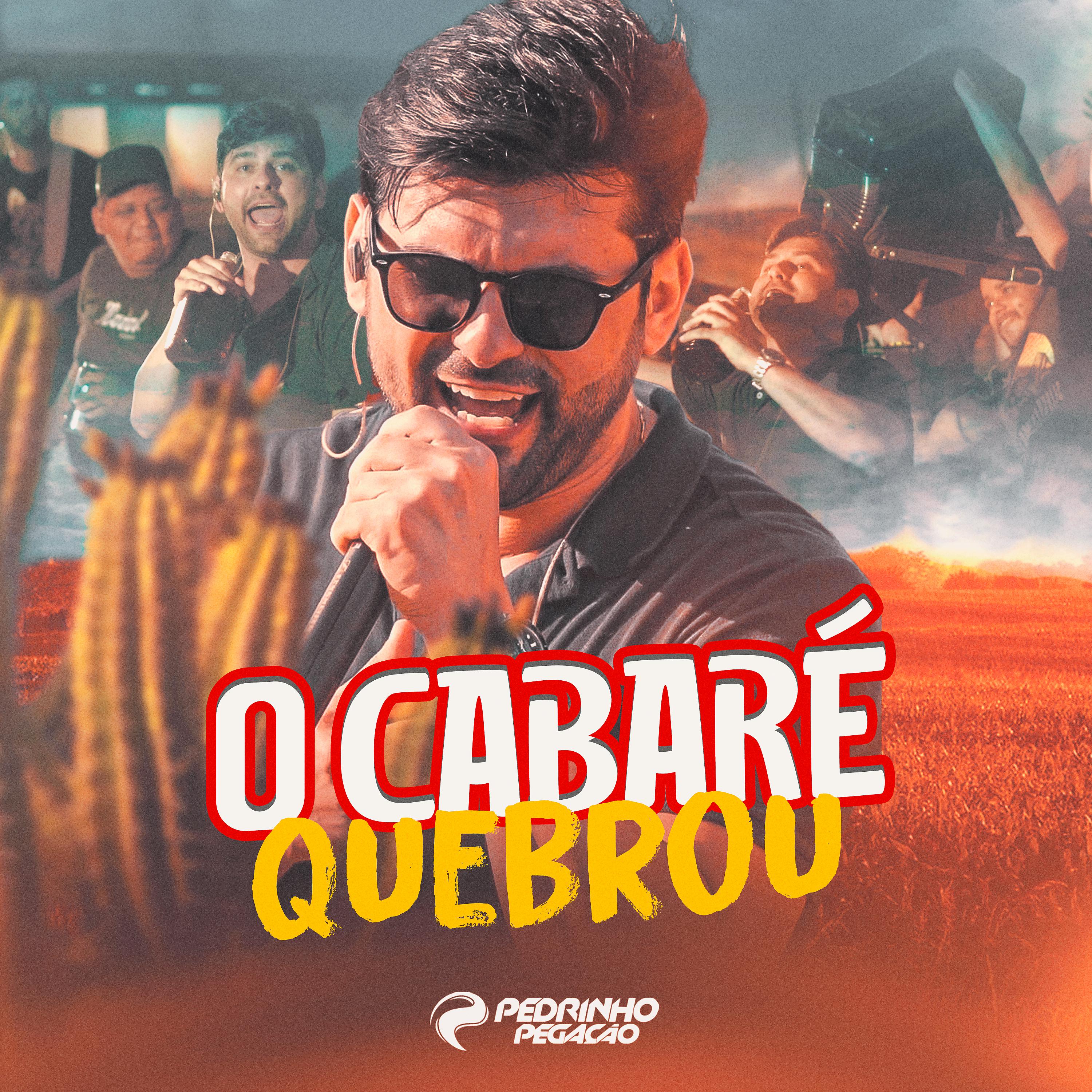 Постер альбома O Cabaré Quebrou