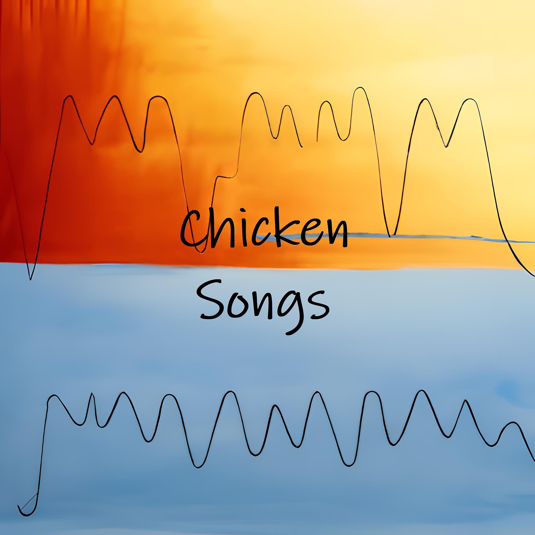 Постер альбома Chicken Songs (Edm Remix)