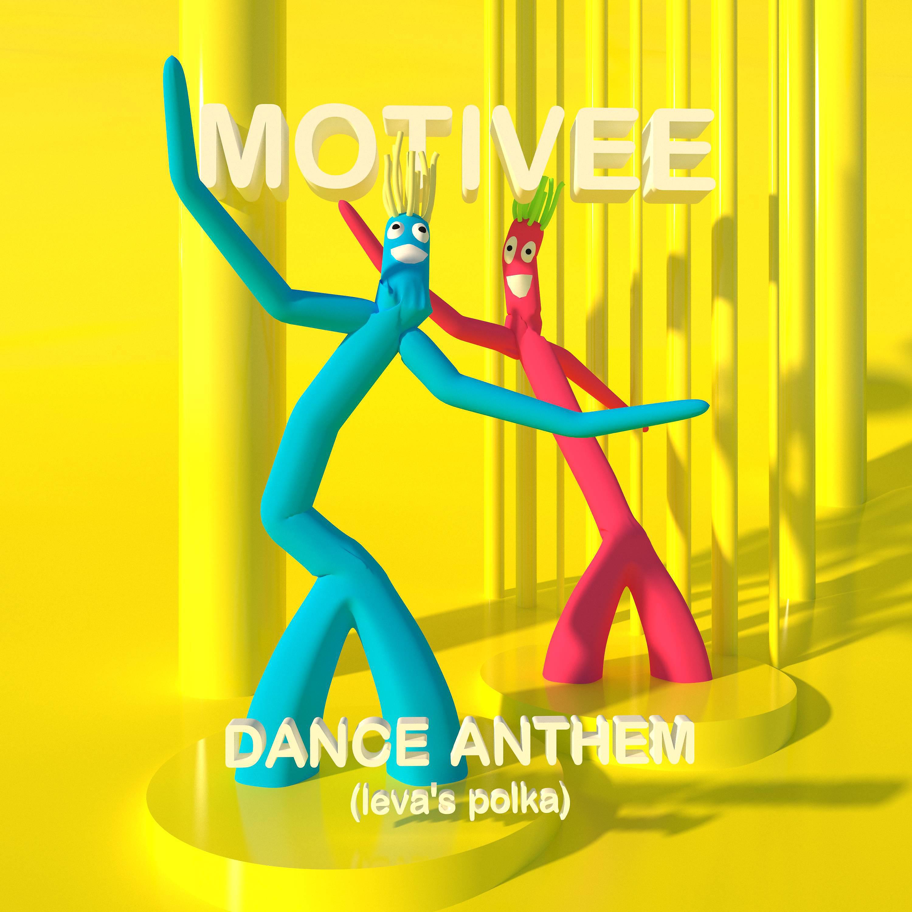 Постер альбома Dance Anthem (Ieva's Polka)