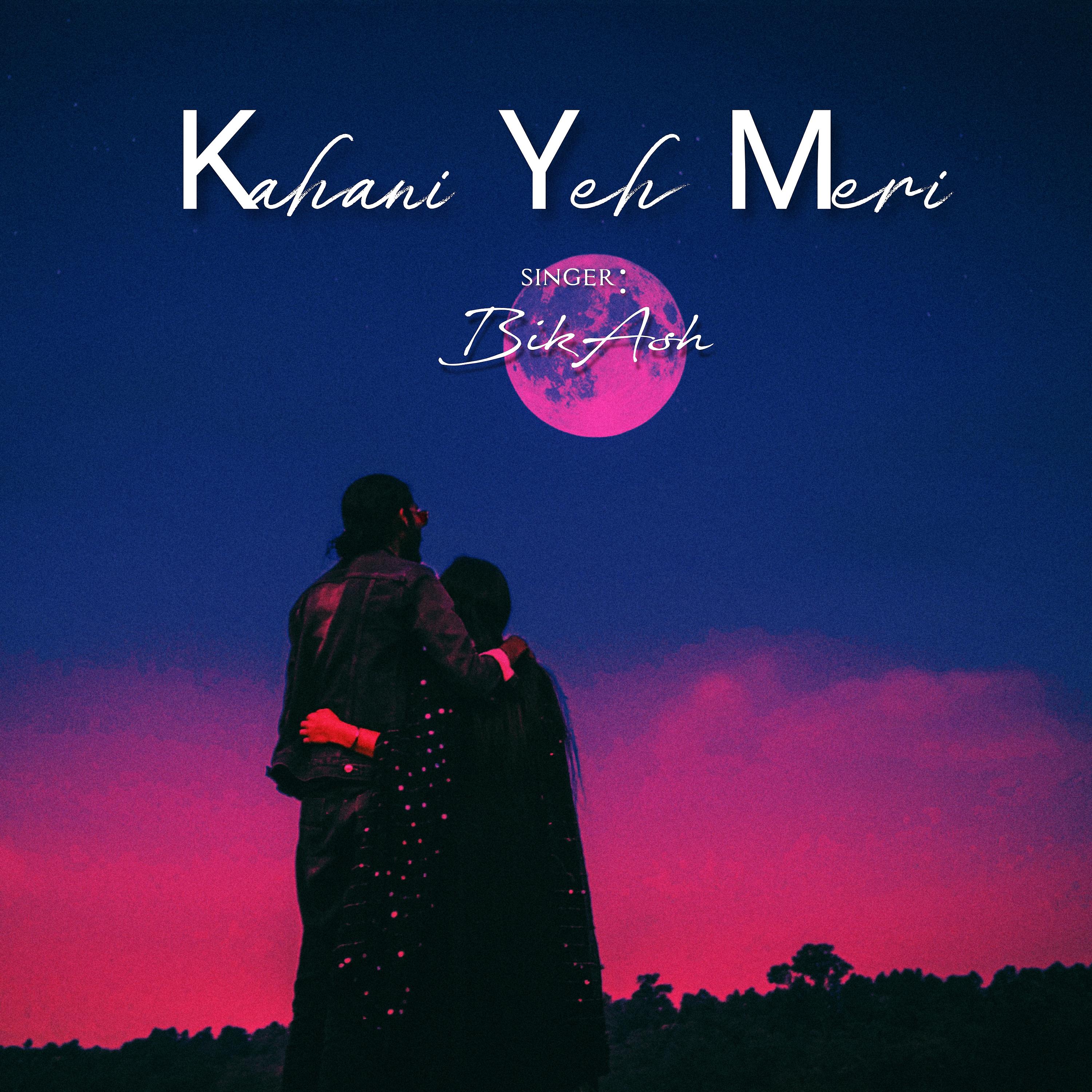 Постер альбома Kahani Yeh Meri
