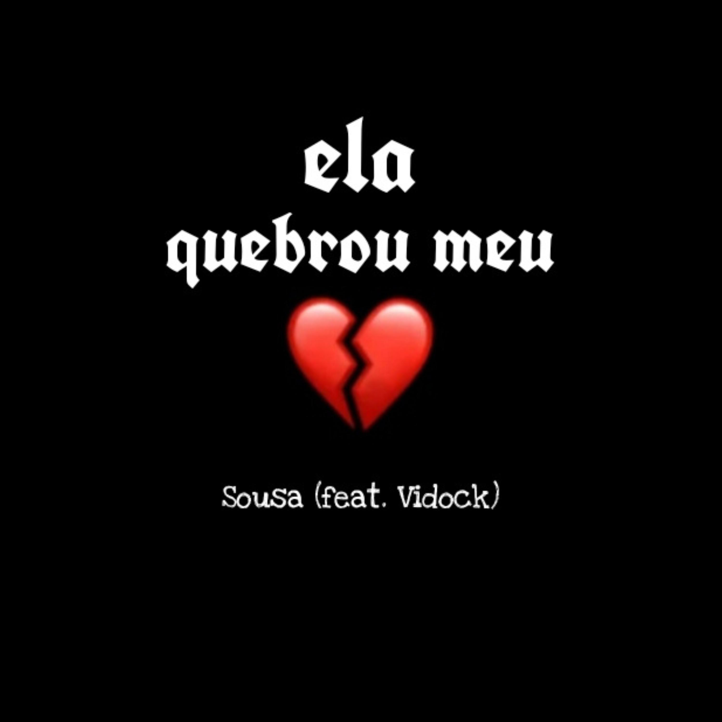 Постер альбома Ela Quebrou Meu Coração