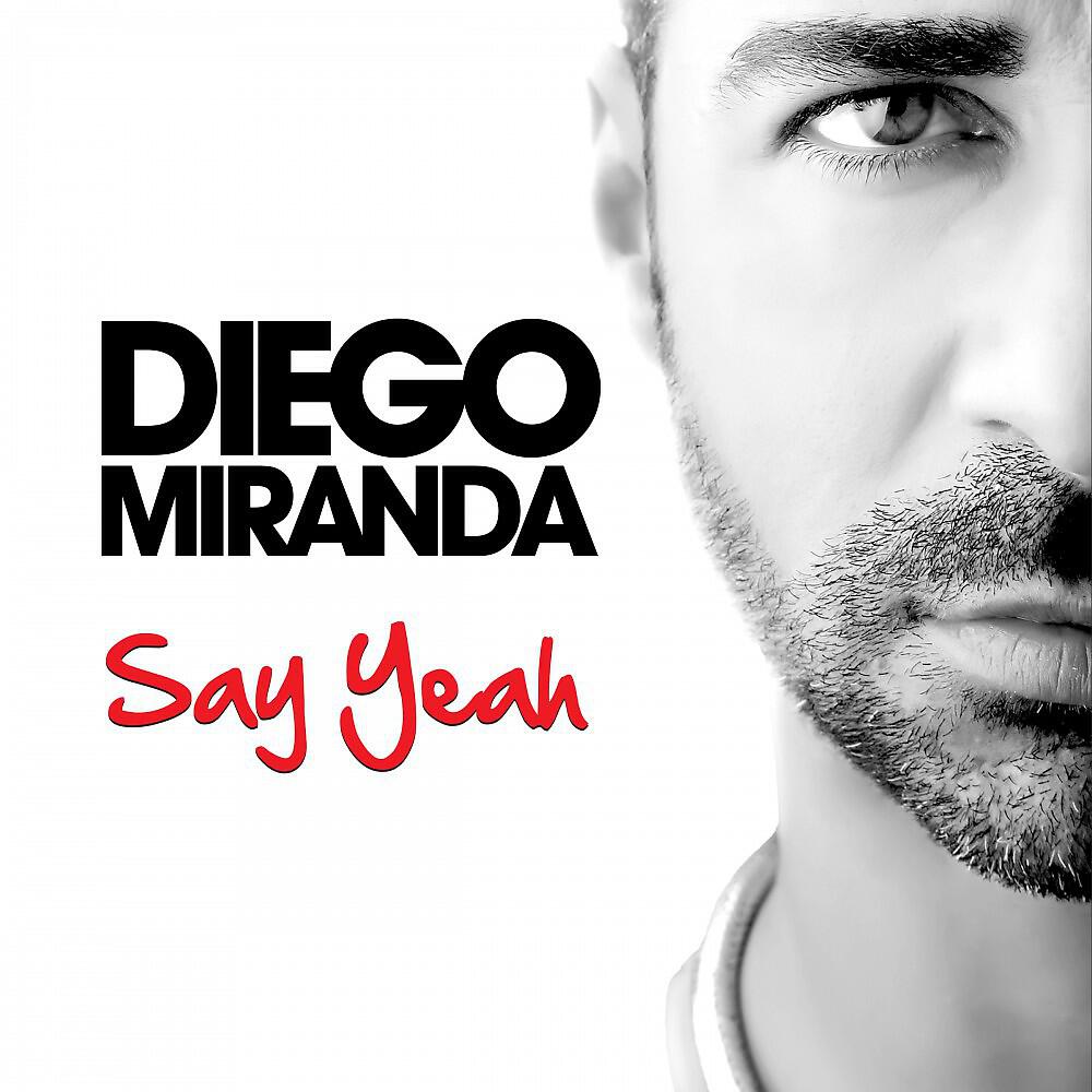 Diego Miranda - She Will Love Me