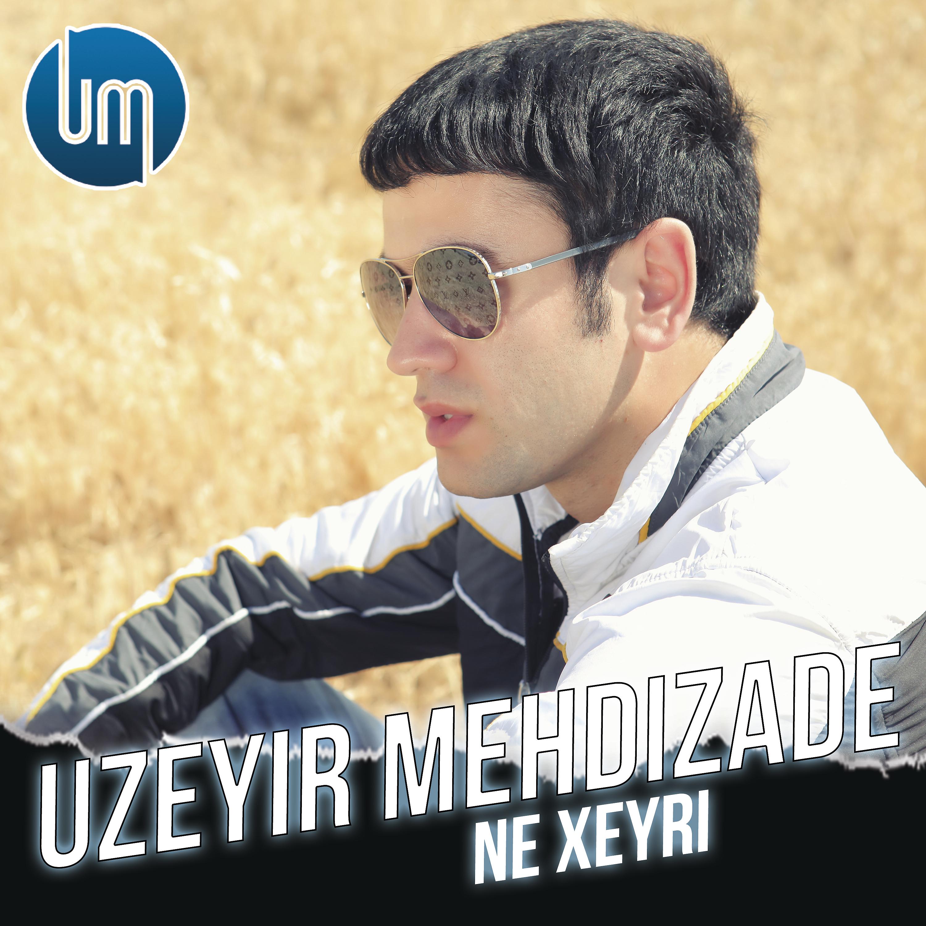 Постер альбома Ne Xeyri