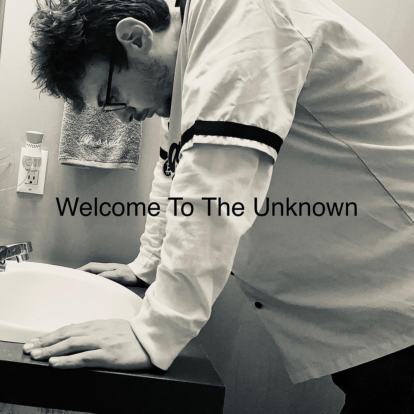 Постер альбома Welcome to the Unknown