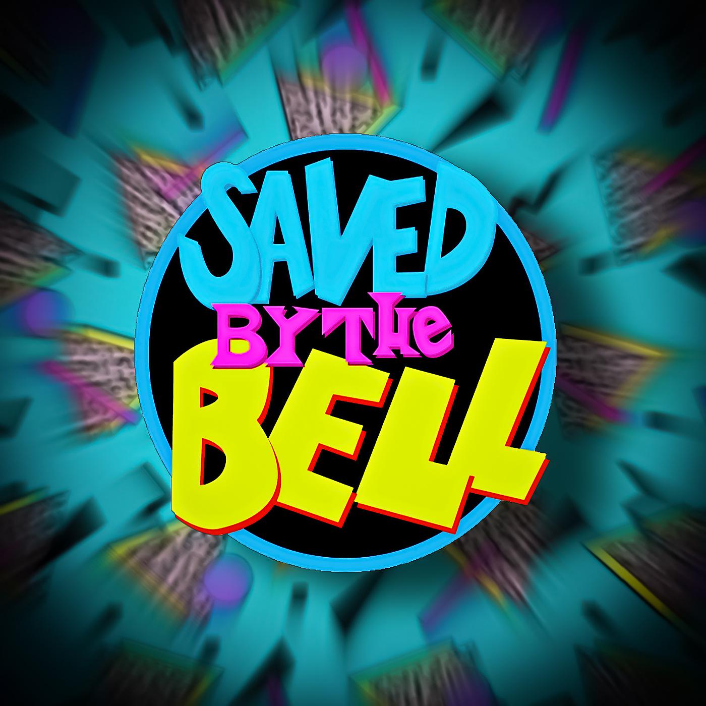 Постер альбома Saved by the Bell