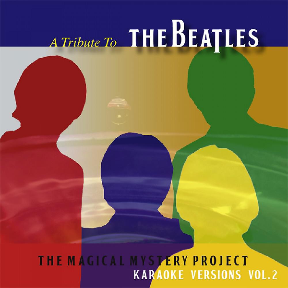 Постер альбома A Tribute To The Beatles Vol. 2 - Karaoke Versions