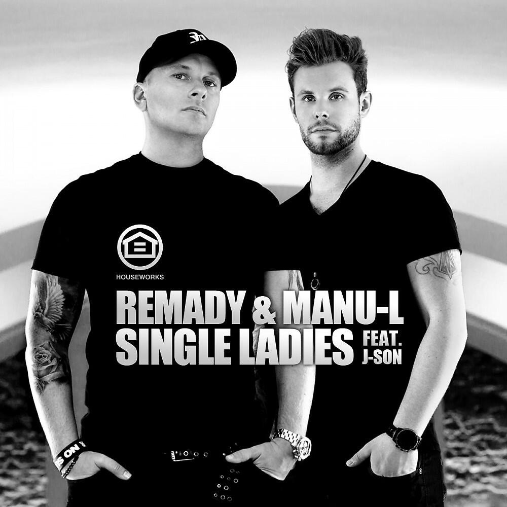 Remady - Single Ladies (Single Edit)