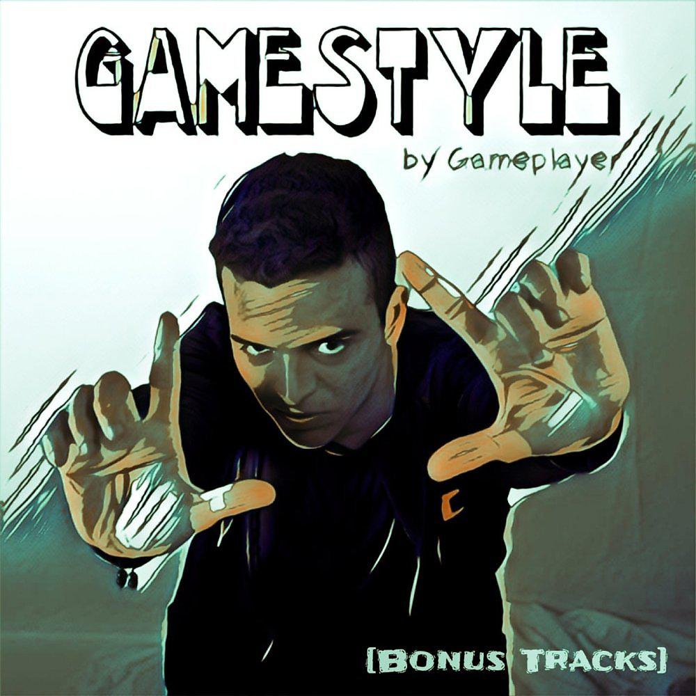 Постер альбома GAMESTYLE (Bonus Tracks)
