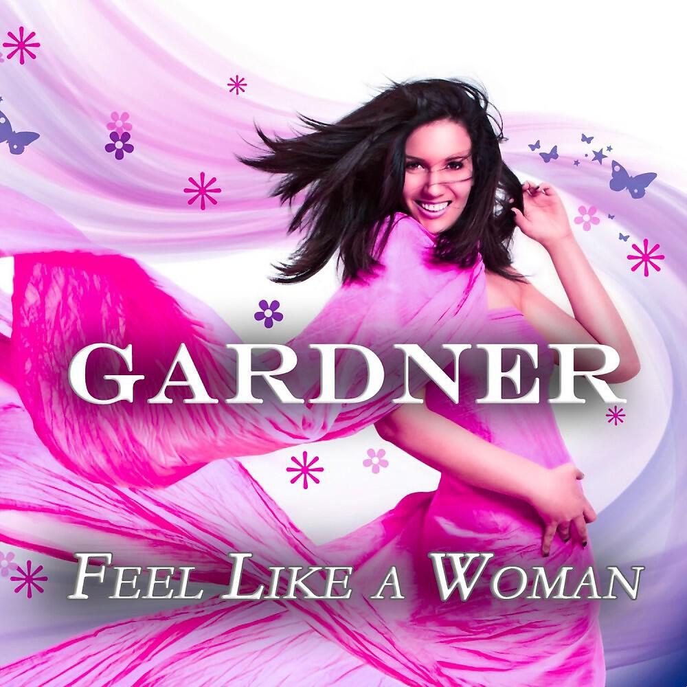 Gardner - Feel Like a Woman (Presti's Respect Extended)