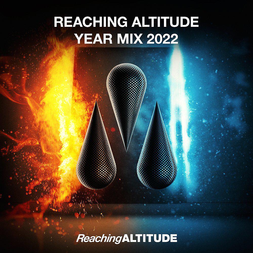 Постер альбома Reaching Altitude Year Mix 2022
