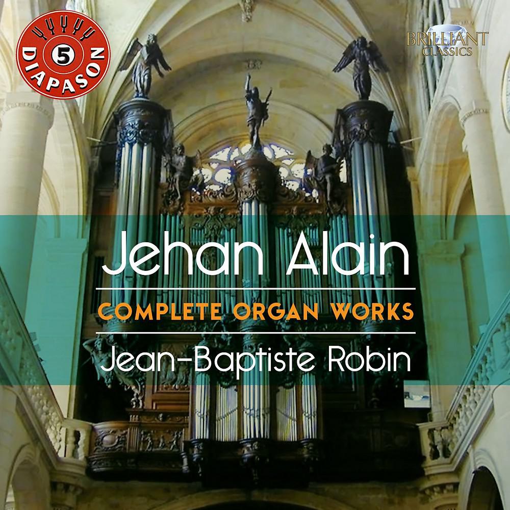 Постер альбома J. Alain: Complete Organ Works