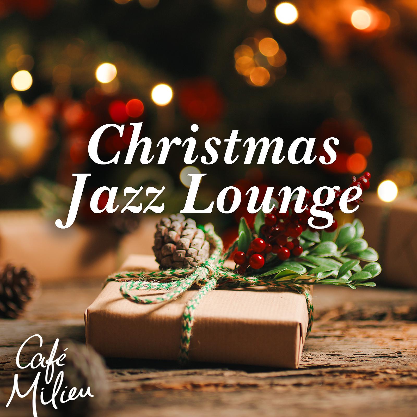 Постер альбома Christmas Jazz Lounge