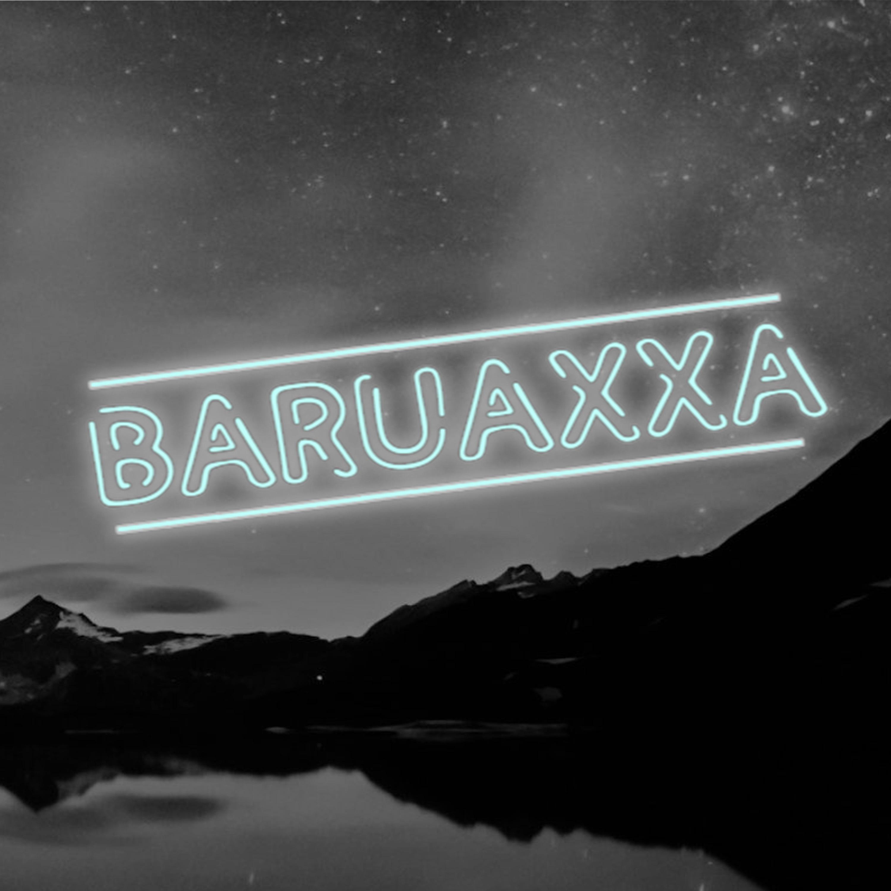 Постер альбома Baruaxxa