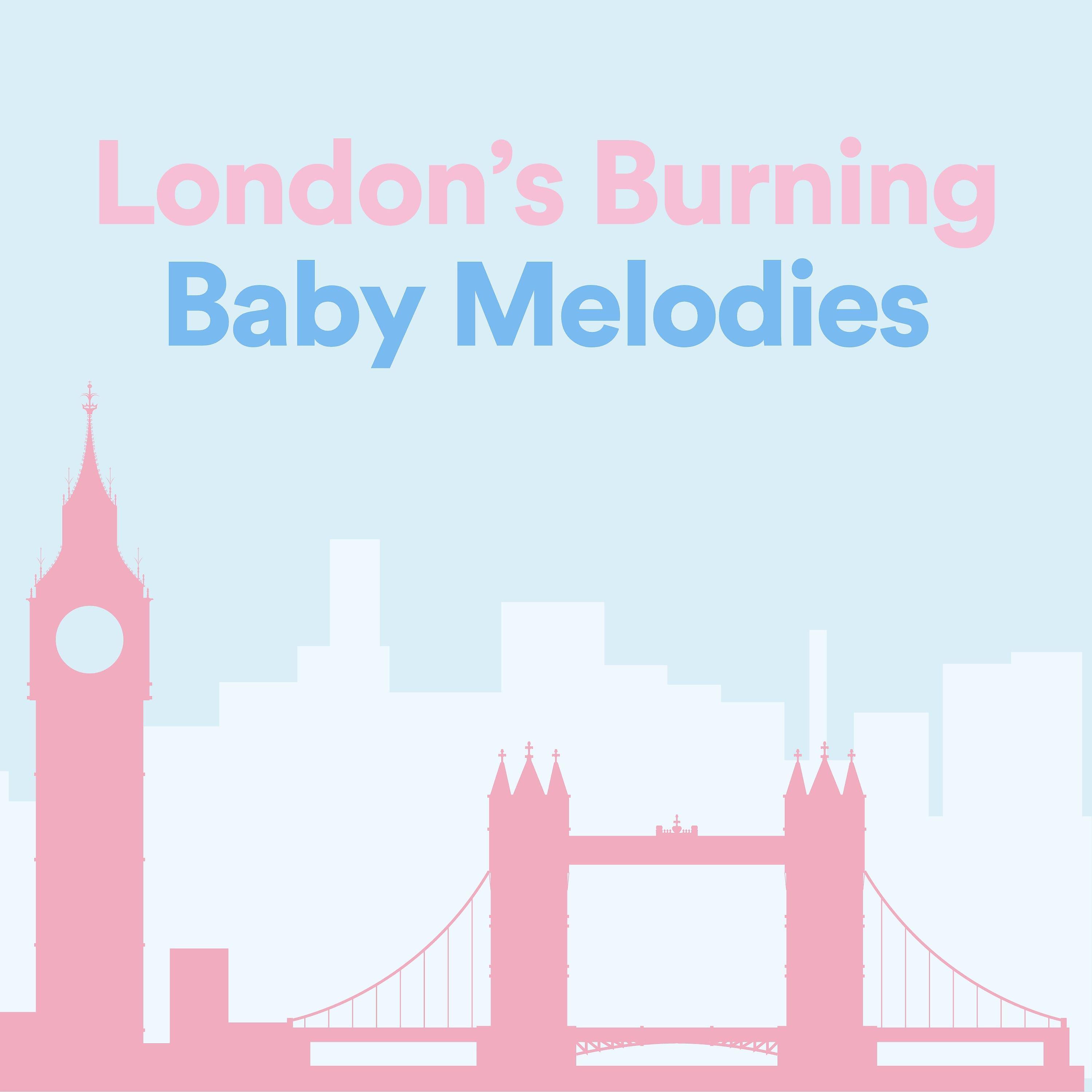 Постер альбома London's Burning Baby Melodies