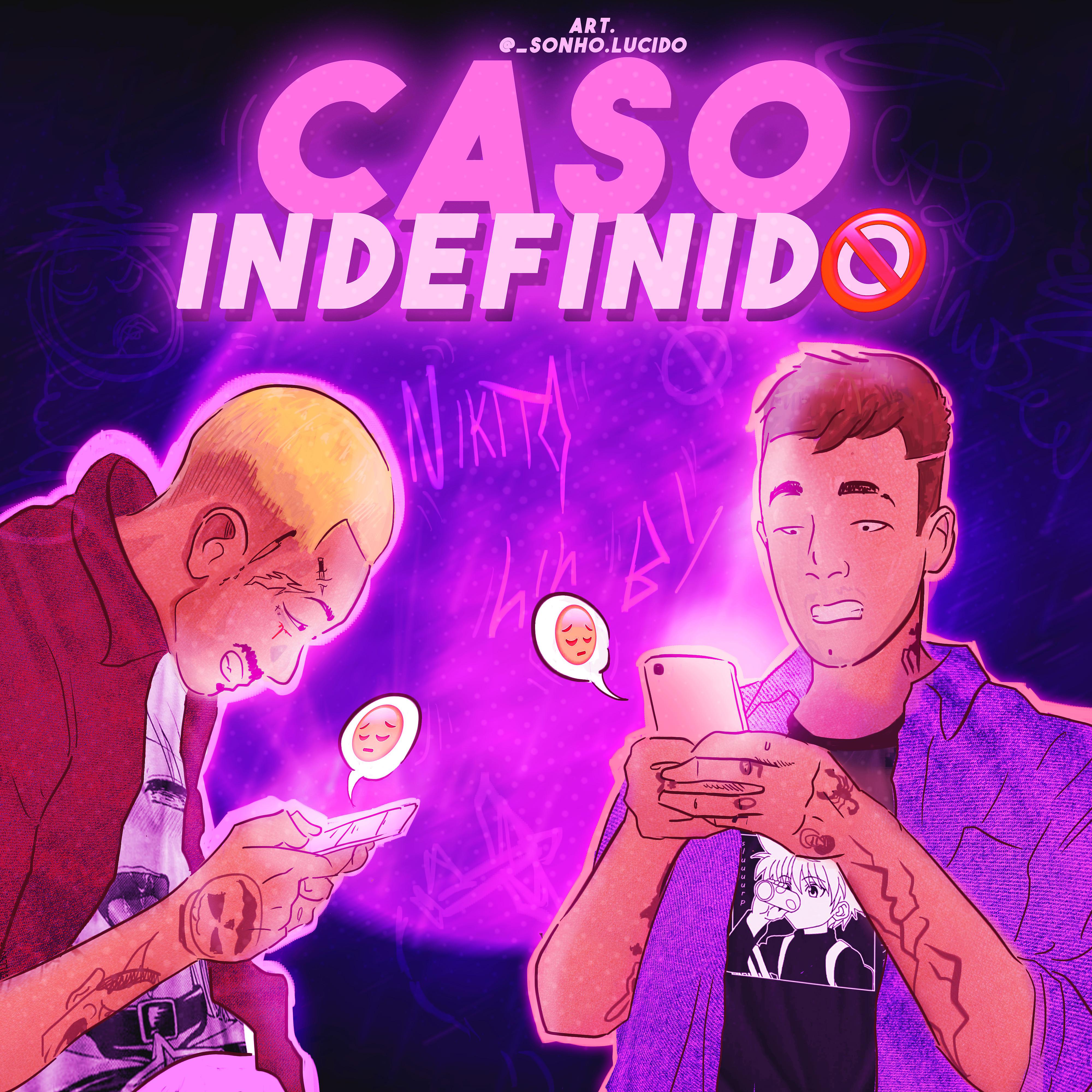 Постер альбома Caso Indefinido
