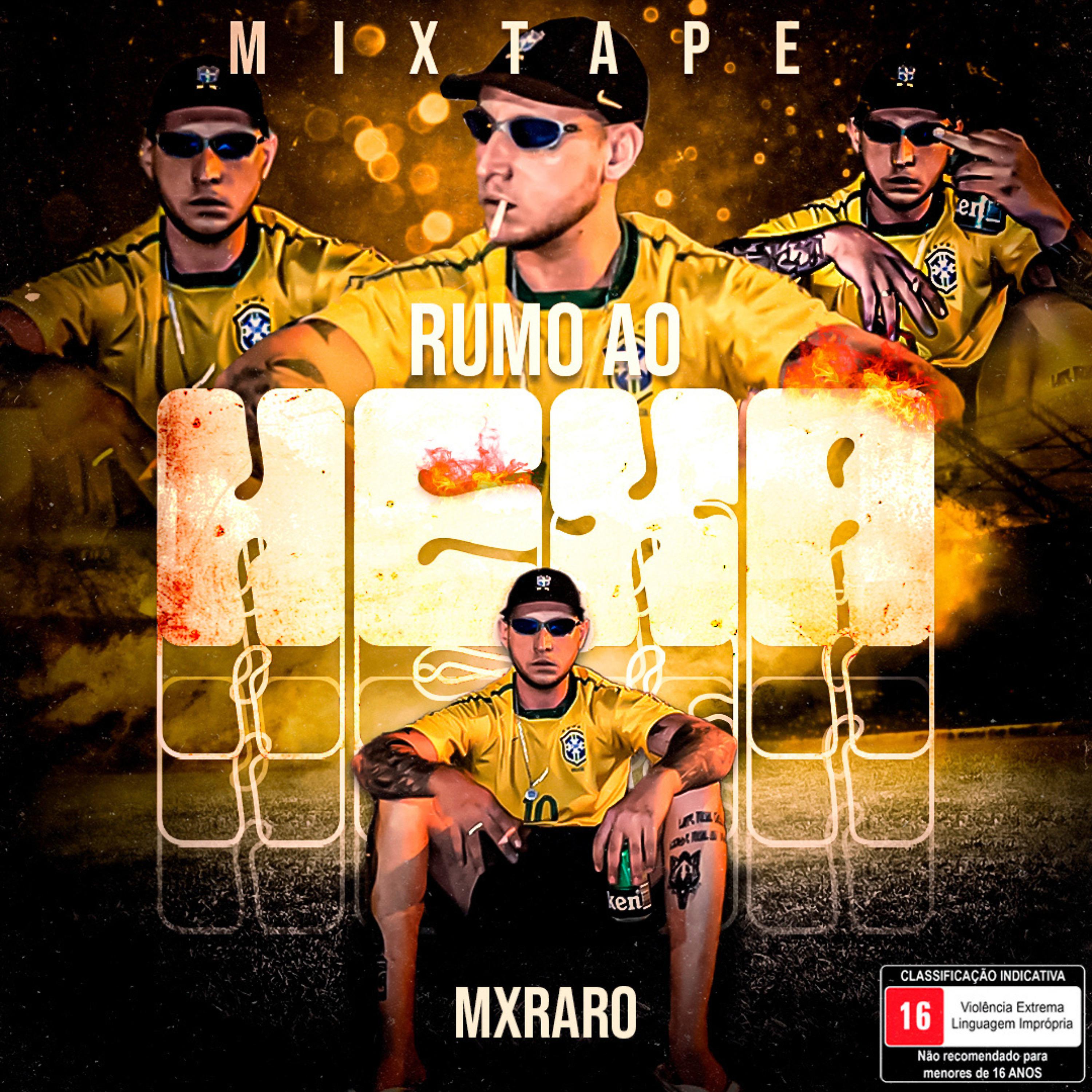 Постер альбома Mixtape Rumo ao Hexa!