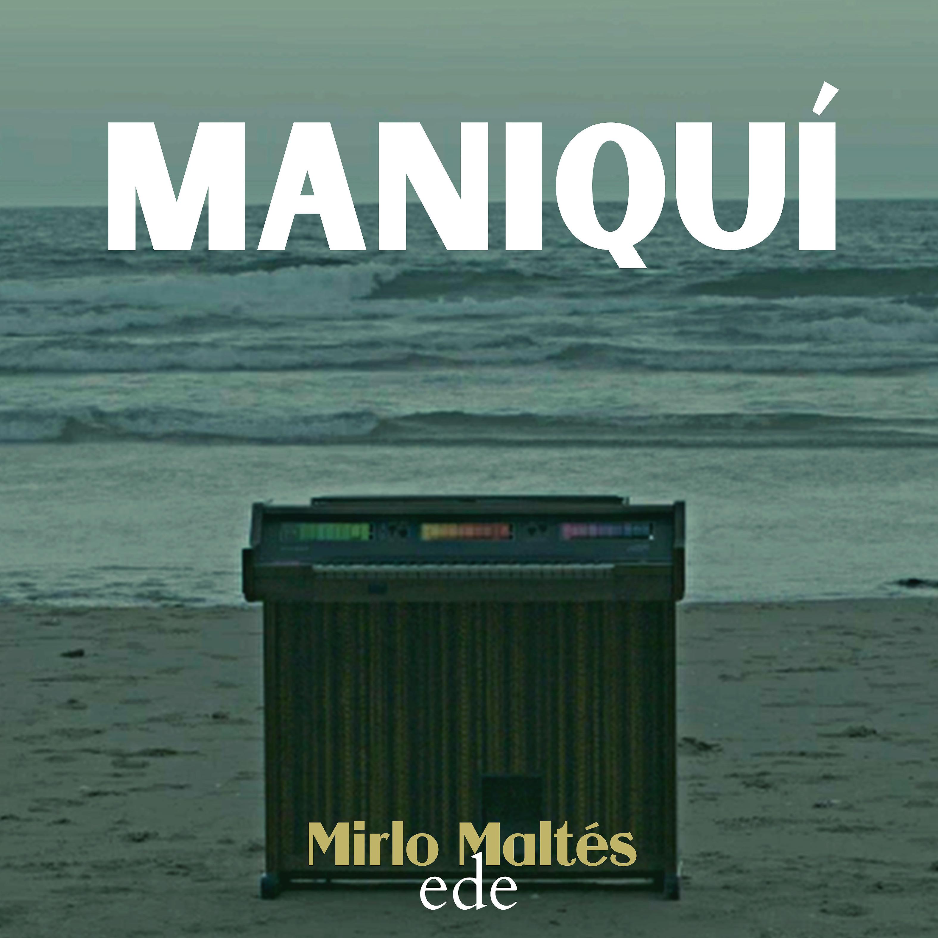 Постер альбома Maniquí