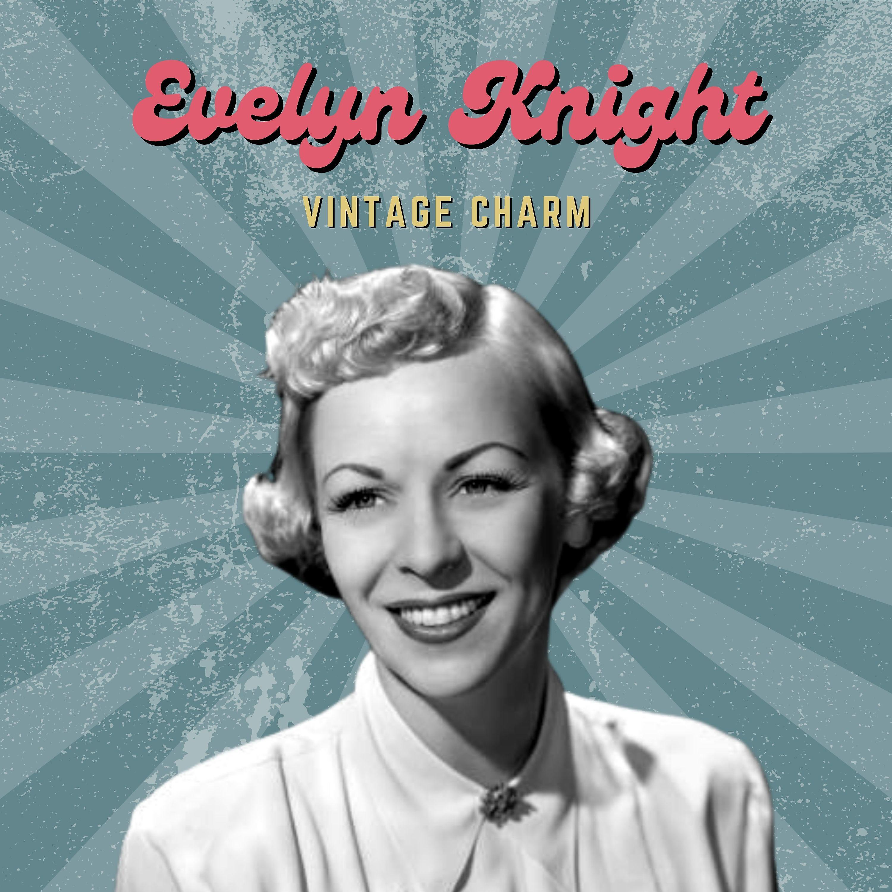 Постер альбома Evelyn Knight