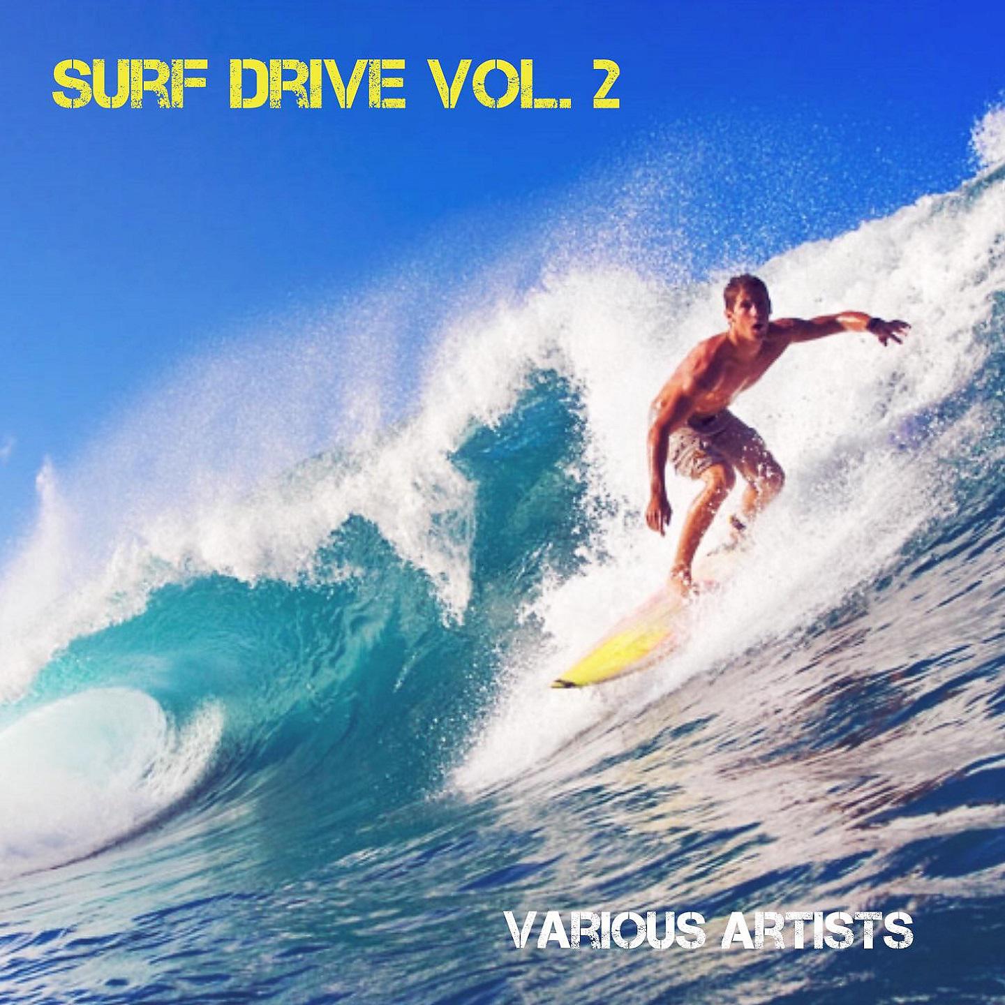 Постер альбома Surf Drive, Vol. 2