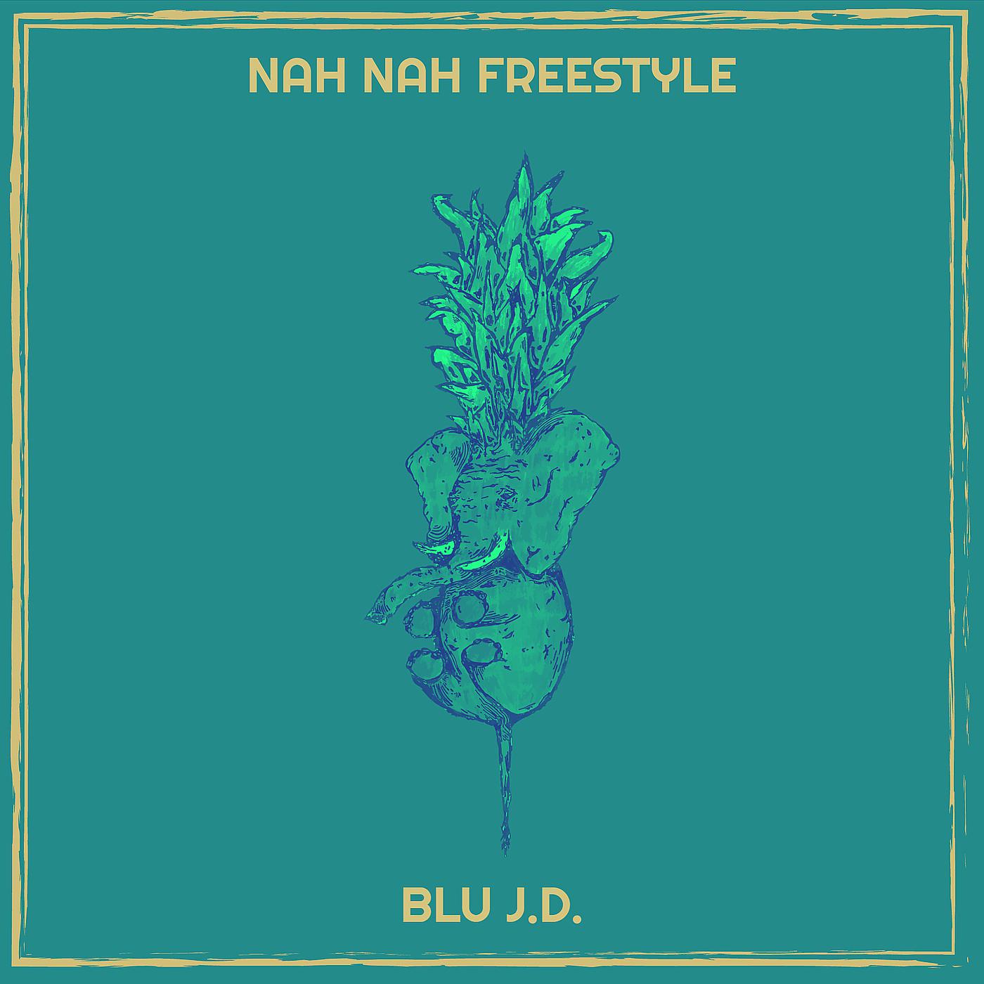Постер альбома Nah Nah Freestyle