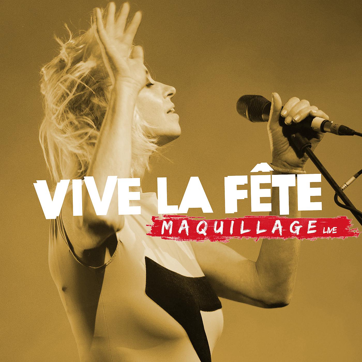 Постер альбома Maquillage (Live) [Radio Edit]