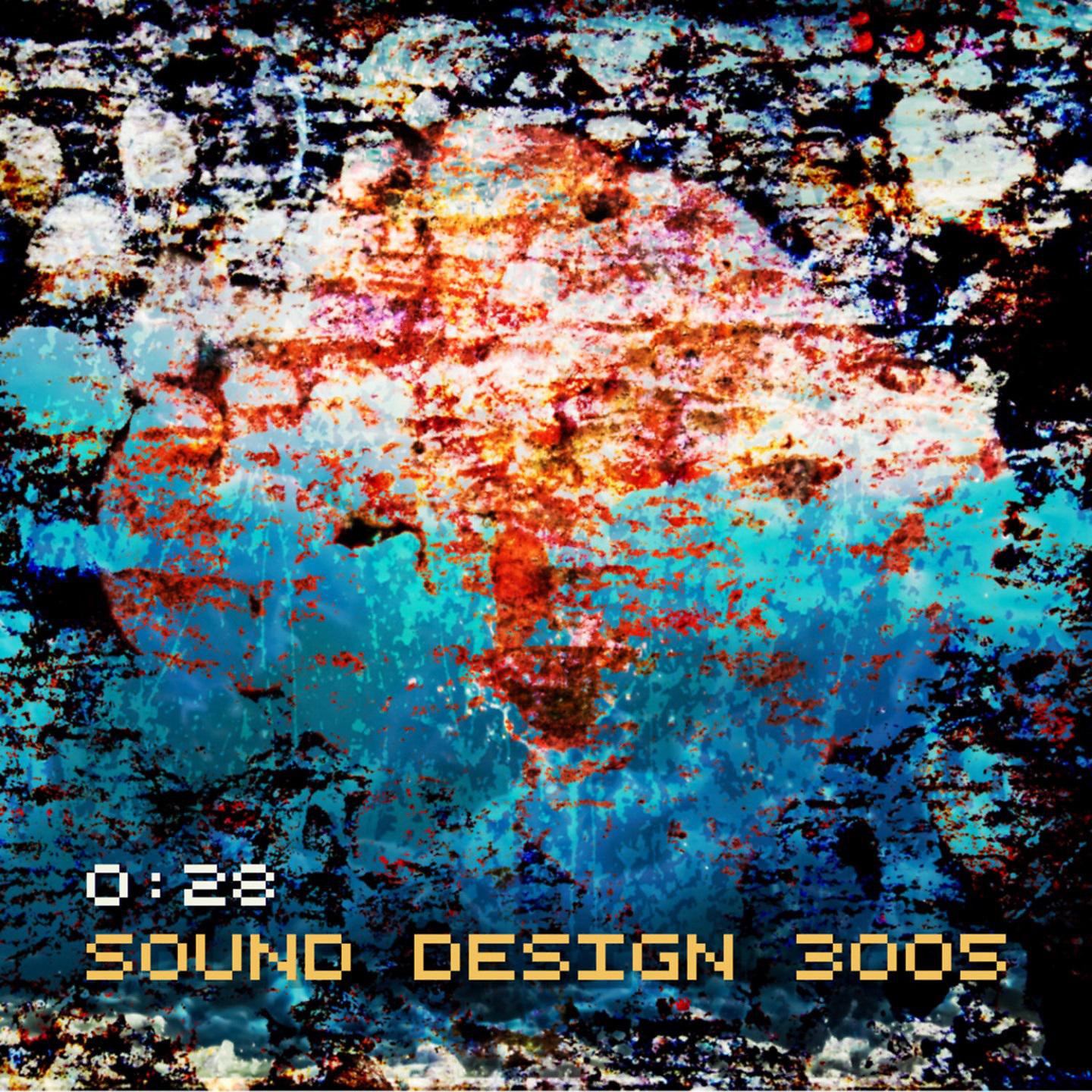 Постер альбома Sound Design 3005