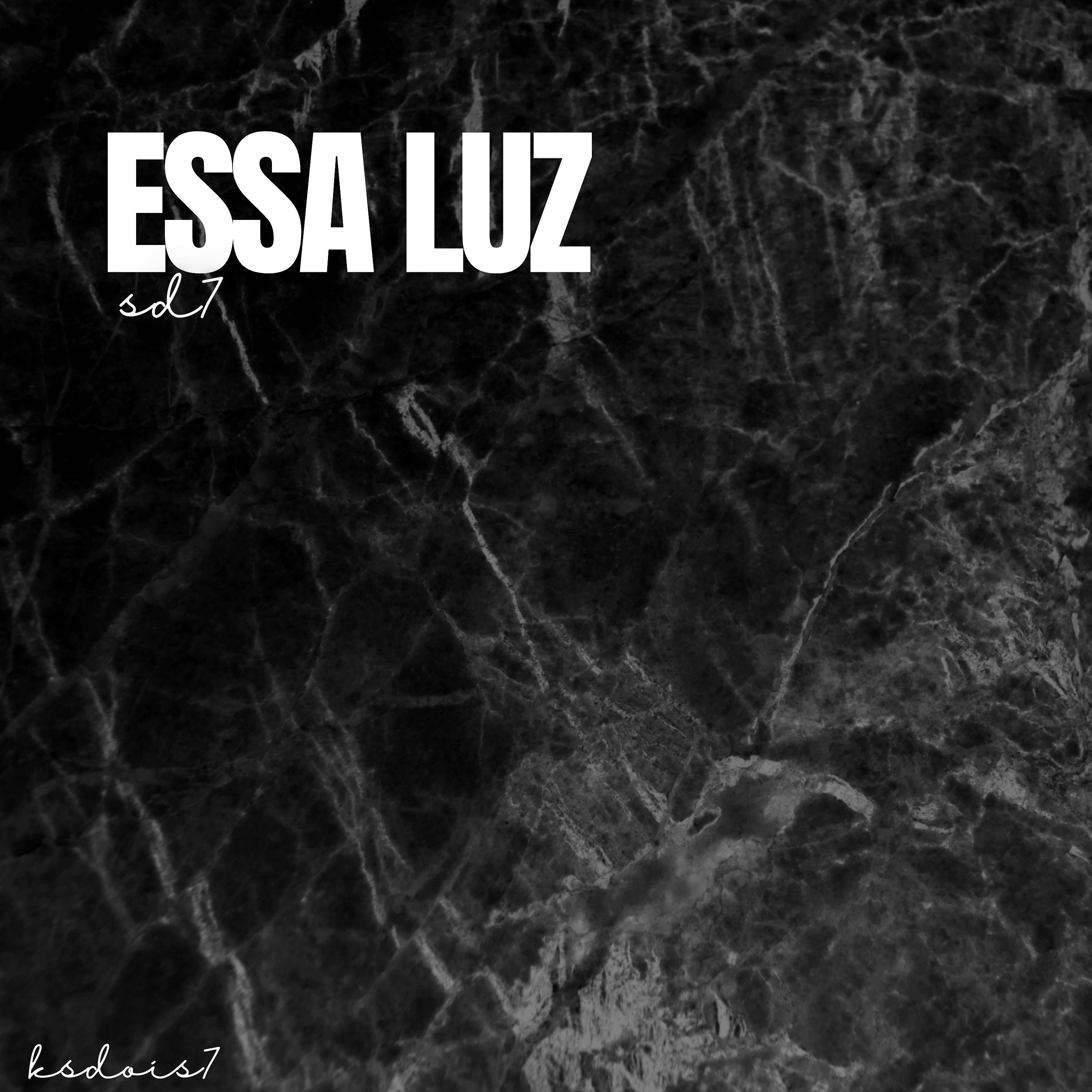 Постер альбома Essa Luz