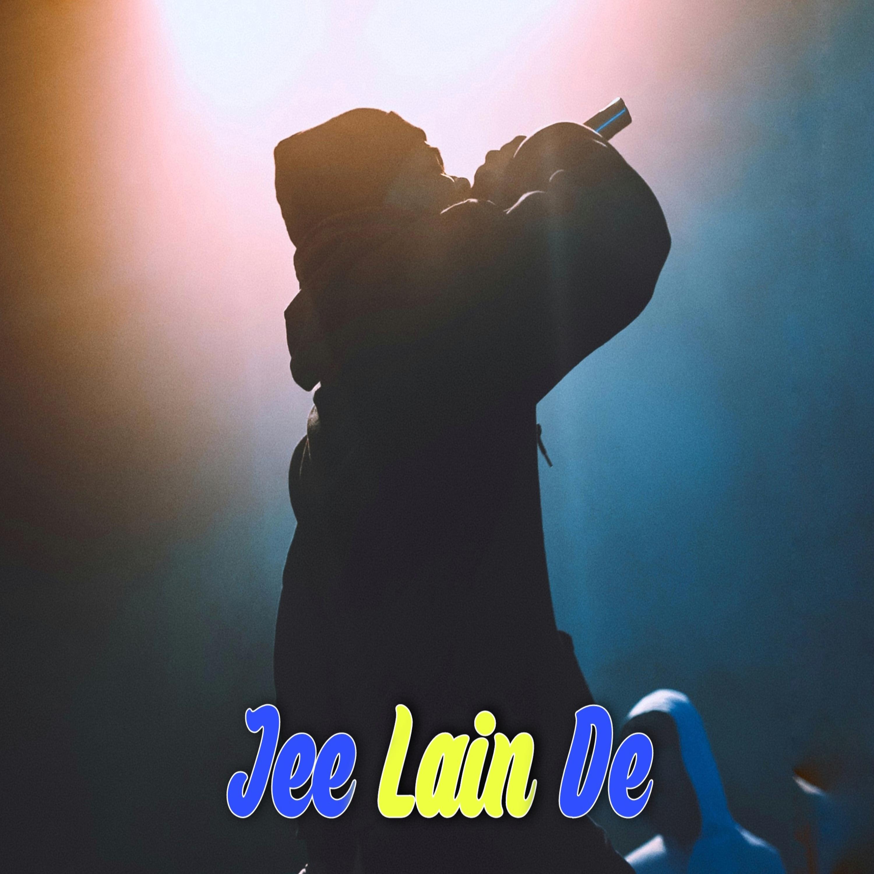 Постер альбома Jee Lain De