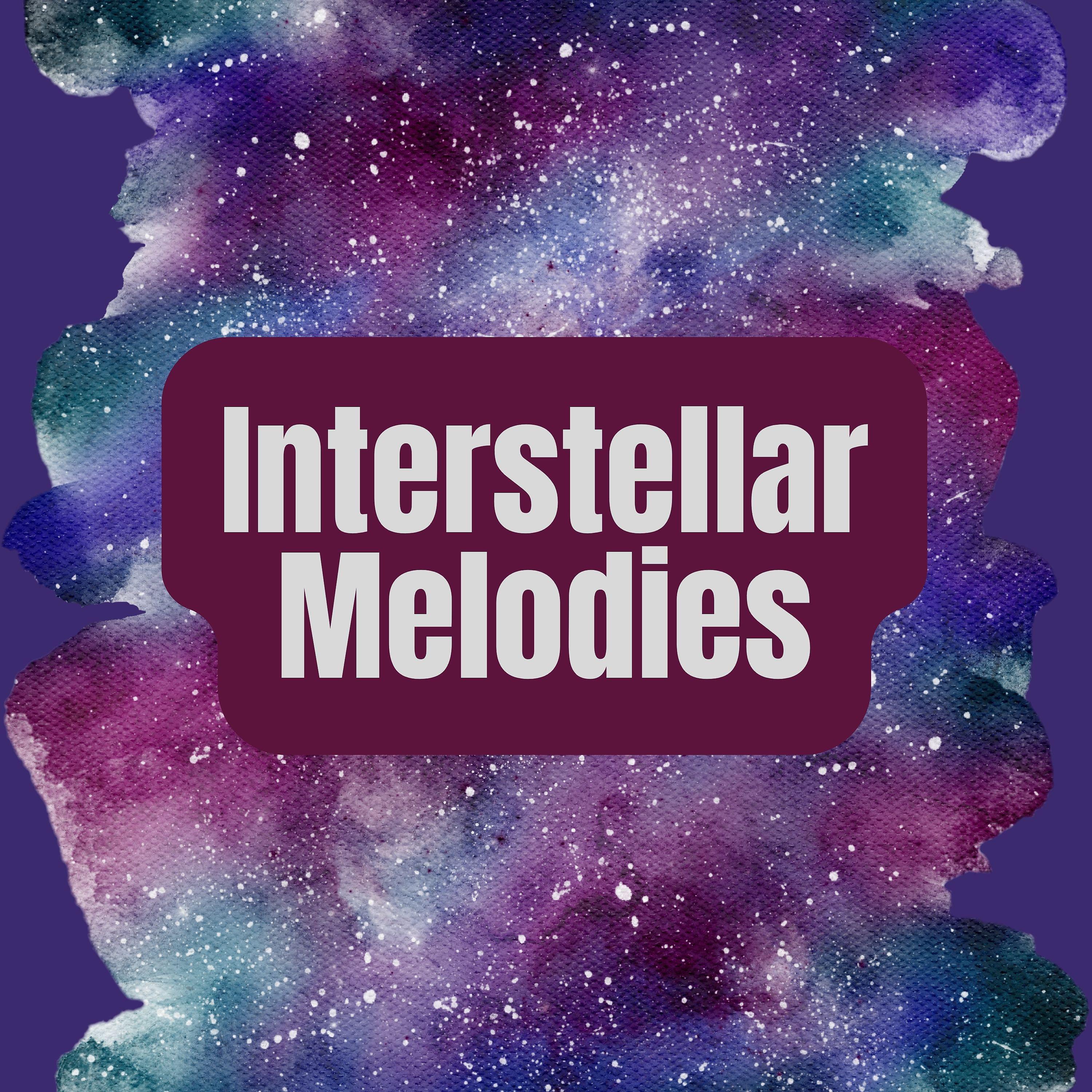 Постер альбома Interstellar Melodies