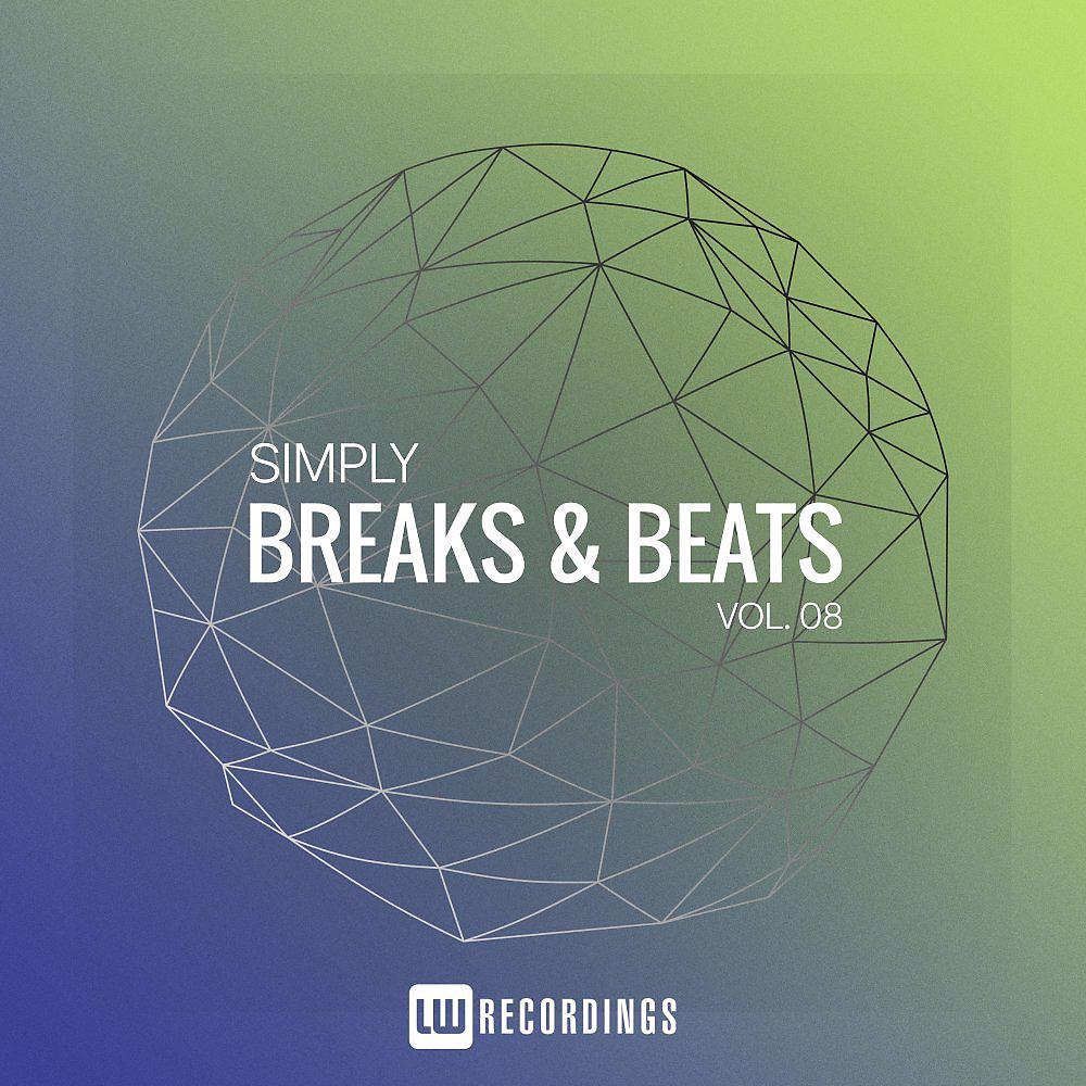 Постер альбома Simply Breaks & Beats, Vol. 08